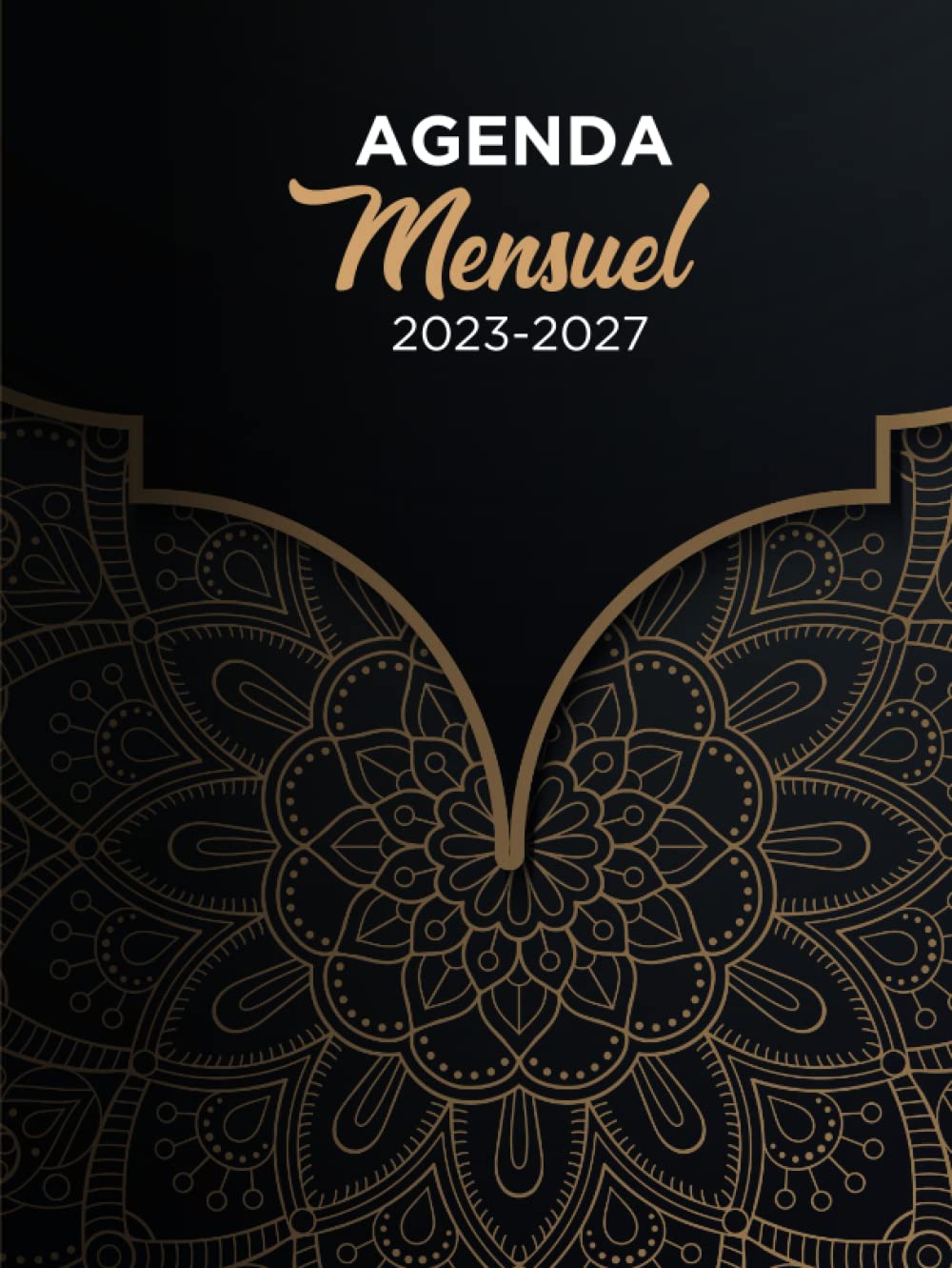 ler totalmente Agenda 5 ans 2023-2027 France: Planificateur mensuel 5 ans (60 mois) A4 avec les jours fériés en France | 1 mois sur 2 pages, du 1er janvier 2023 au 31 décembre 2027 | Thème Mandala (French Edition)