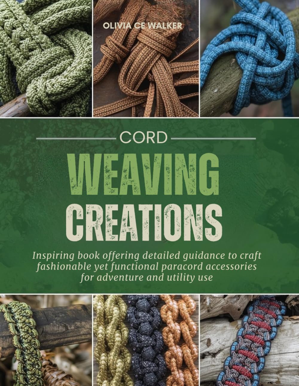 ler totalmente Cord Weaving Creations: Inspiring book offering detailed guidance to craft fashionable yet functional paracord accessories for adventure and utility use