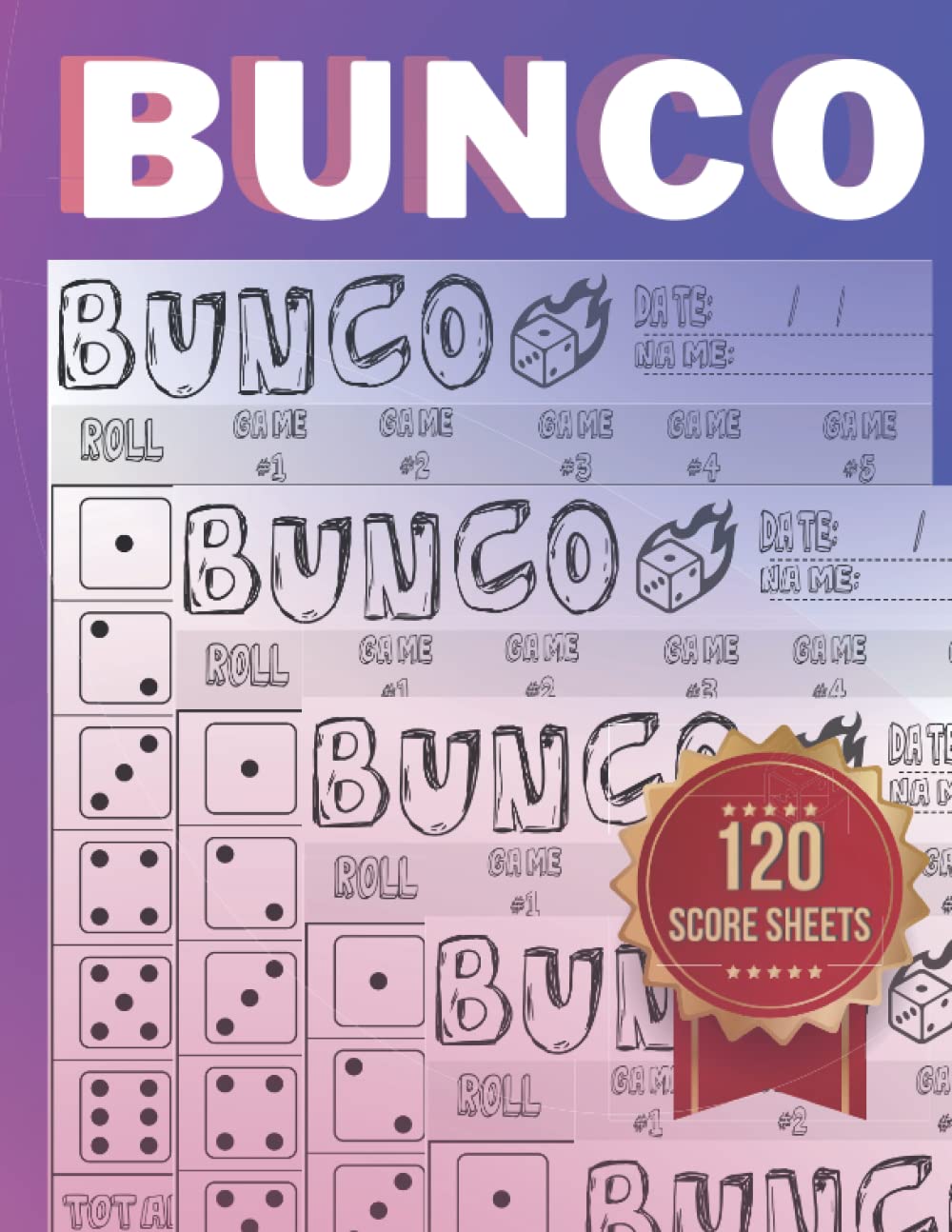 ler totalmente Bunco Score Sheets: 120 Large Print Sheets for Scorekeeping - Bunco Game