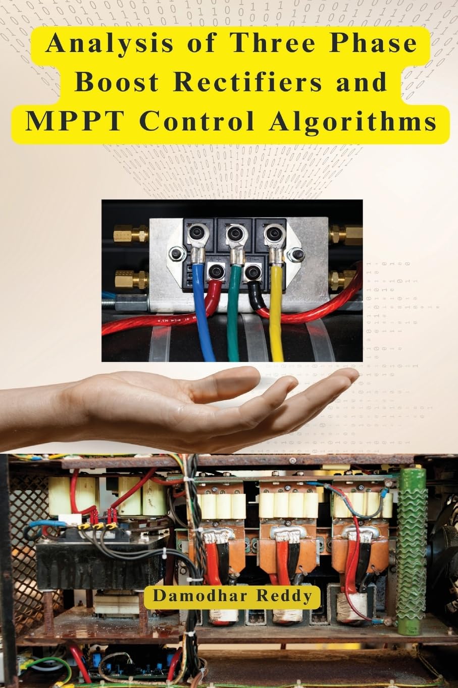 Analysis of Three Phase Boost Rectifiers and MPPT Control Algorithms baixar o livro de graça