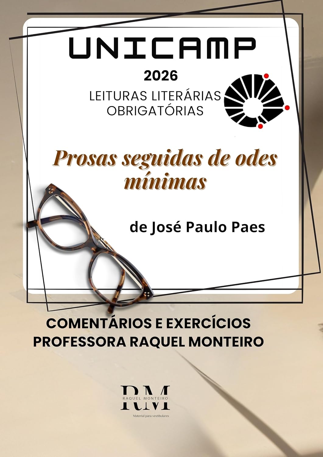 UNICAMP: LEITURAS LITERÁRIAS OBRIGATÓRIAS: PROSAS SEGUIDAS DE ODES MÍNIMAS, DE JOSÉ PAULO PAES baixar livro de graça