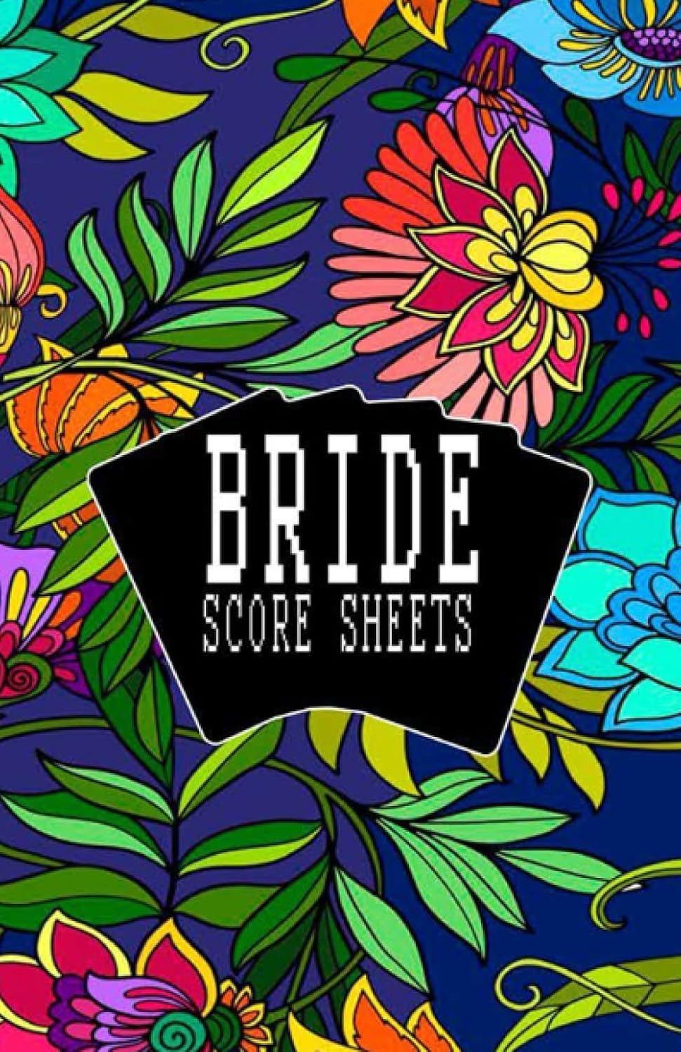 The Perfect Bride Score Sheets: Record Keeping for Bridge Card Game baixar livro de graça