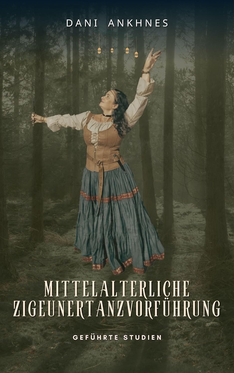 Mittelalterliche Roma-Tanzperformance (German Edition) baixar o livro de graça