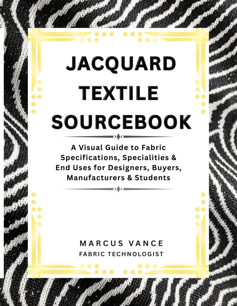 Jacquard Textile Sourcebook: A Visual Guide to Fabric Specifications, Specialities & End Uses for Designers, Buyers, Manufacturers & Students baixar livro de graça