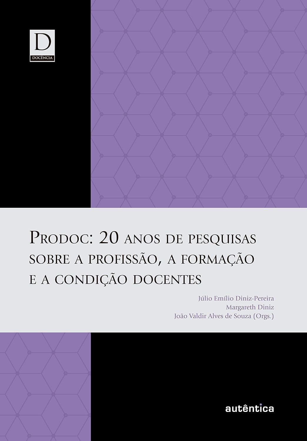 capítulo por capítulo baixar PRODOC: 20 anos de pesquisas sobre a profissão, a formação e a condição docentes