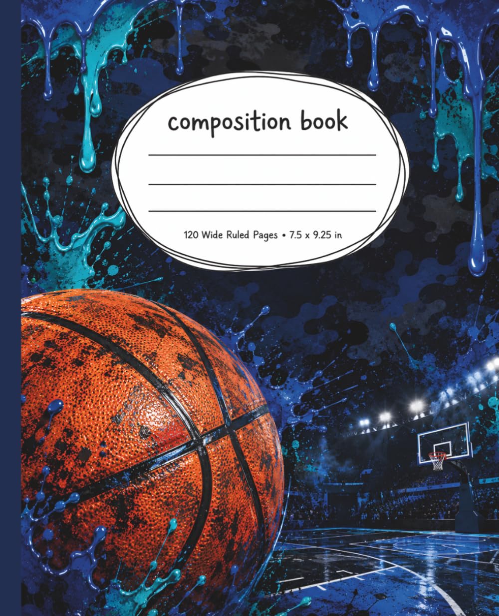 Slime Basketball Composition Notebook: Wide Ruled Journal for Boys, Kids & Teens | Sports Gift for Student Athletes | School Notes, Practice Planning, Homework & Everyday Writing