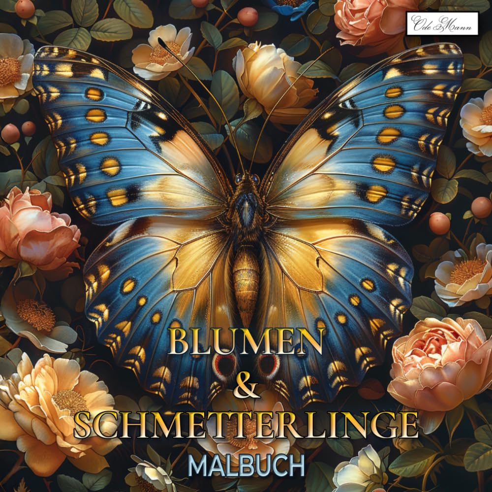 capítulo por capítulo baixar Schmetterlinge und Blumen Malbuch: Naturmotive im Großformat – 60 Illustrationen für kreative Pausen – Für Jugendliche ab 12 Jahren und Erwachsene –... Druck auf weißem Papier. (German Edition)