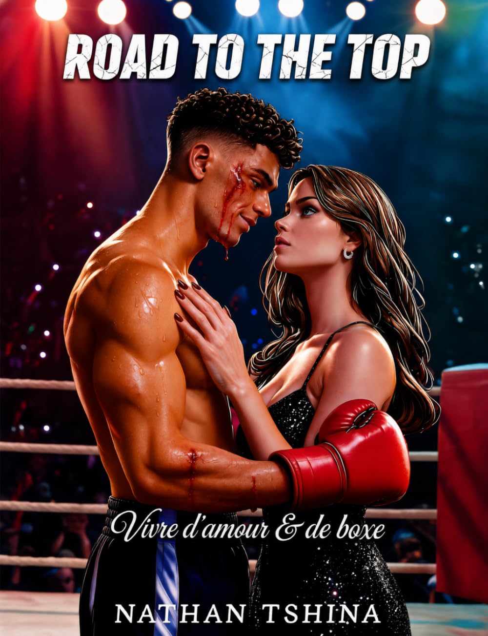 Road to the Top: New adult boxe intense avec une romance (Road to the Top collection) (French Edition) baixar livro de graça