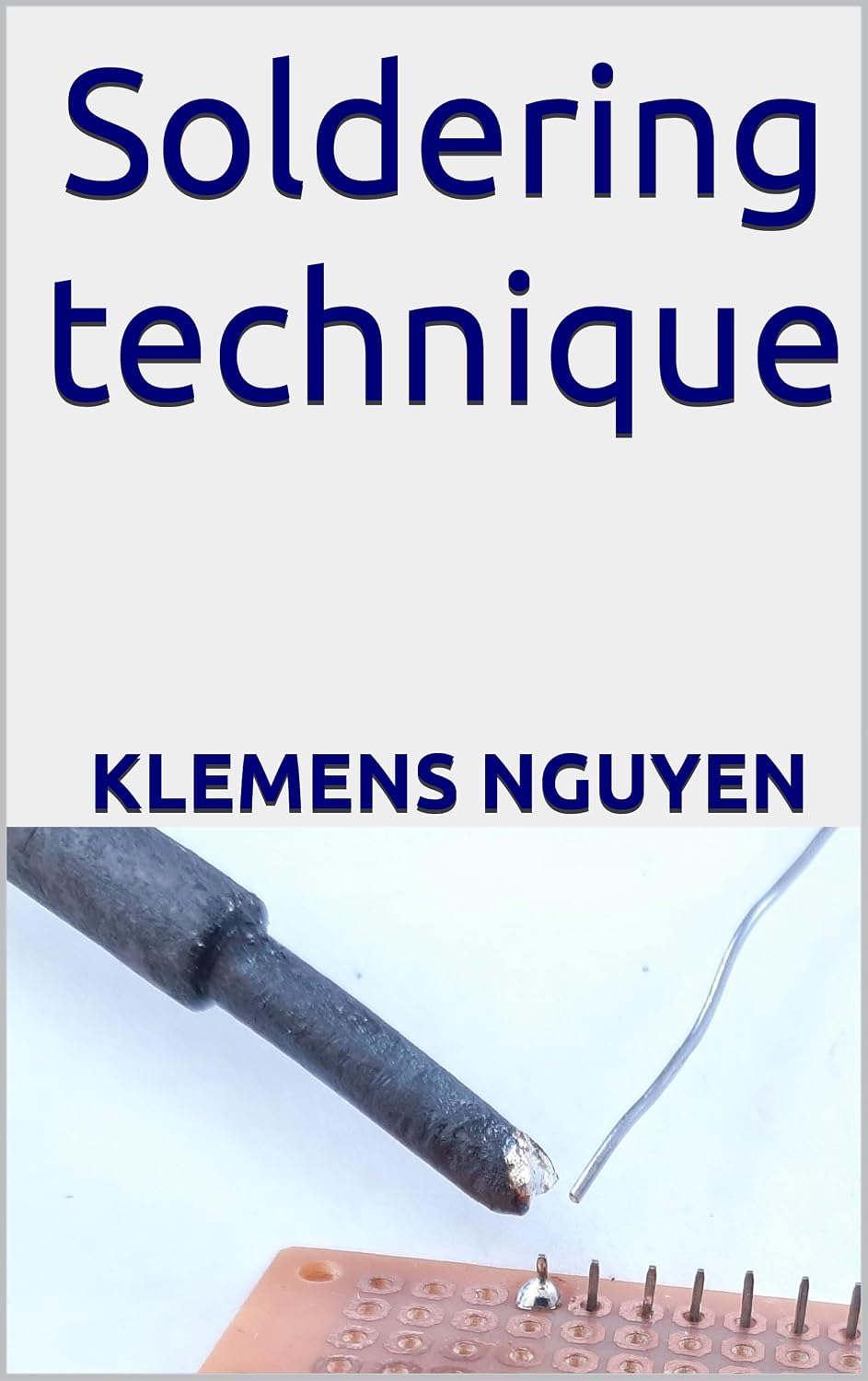 ler totalmente Soldering technique (English Edition)