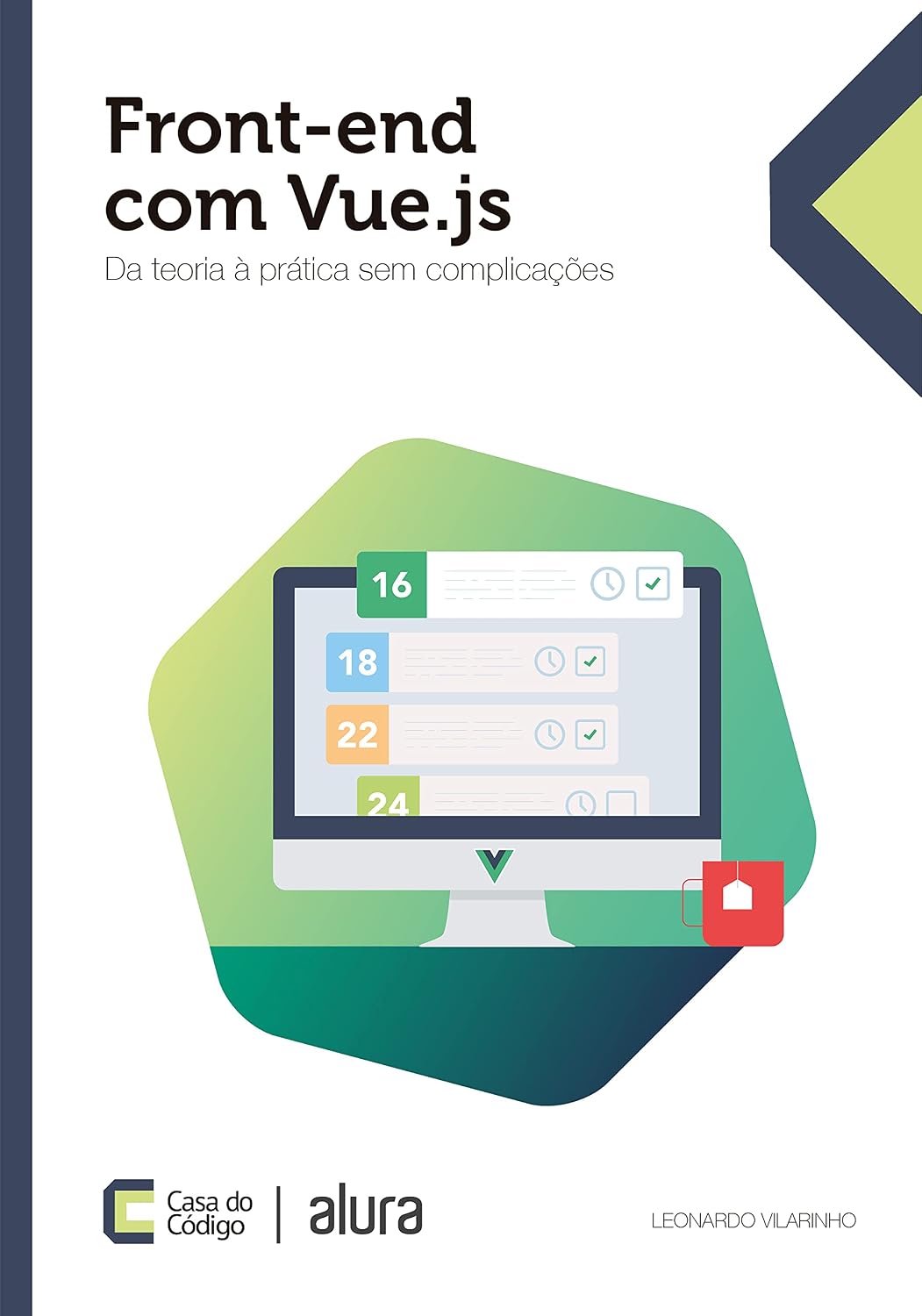 Front-end com Vue.js: Da teoria à prática sem complicações baixar livro de graça