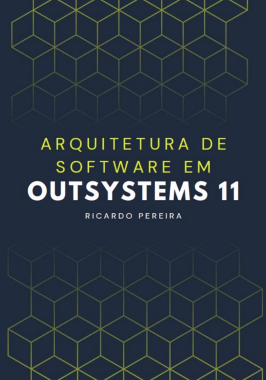 ler totalmente Arquitetura De Software Em Outsystems 11