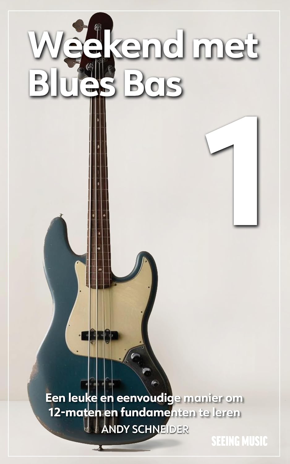 capítulo por capítulo baixar Weekend met Blues Bas 1: Een leuke en eenvoudige manier om 12-maten en fundamenten te leren (Dutch Edition)