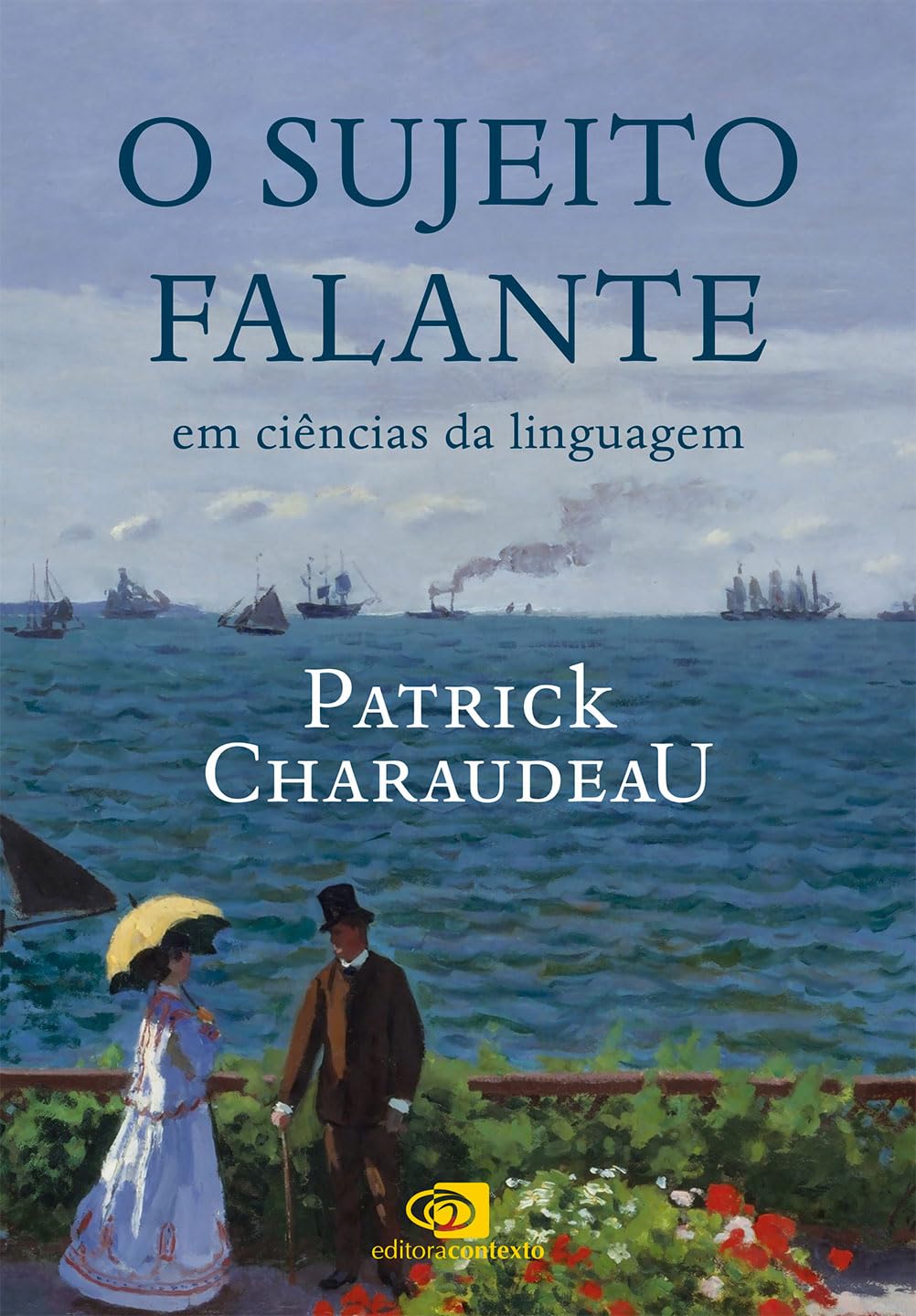 O sujeito falante em ciências da linguagem: restrições e liberdades – uma perspectiva interdisciplinar baixar o livro de graça