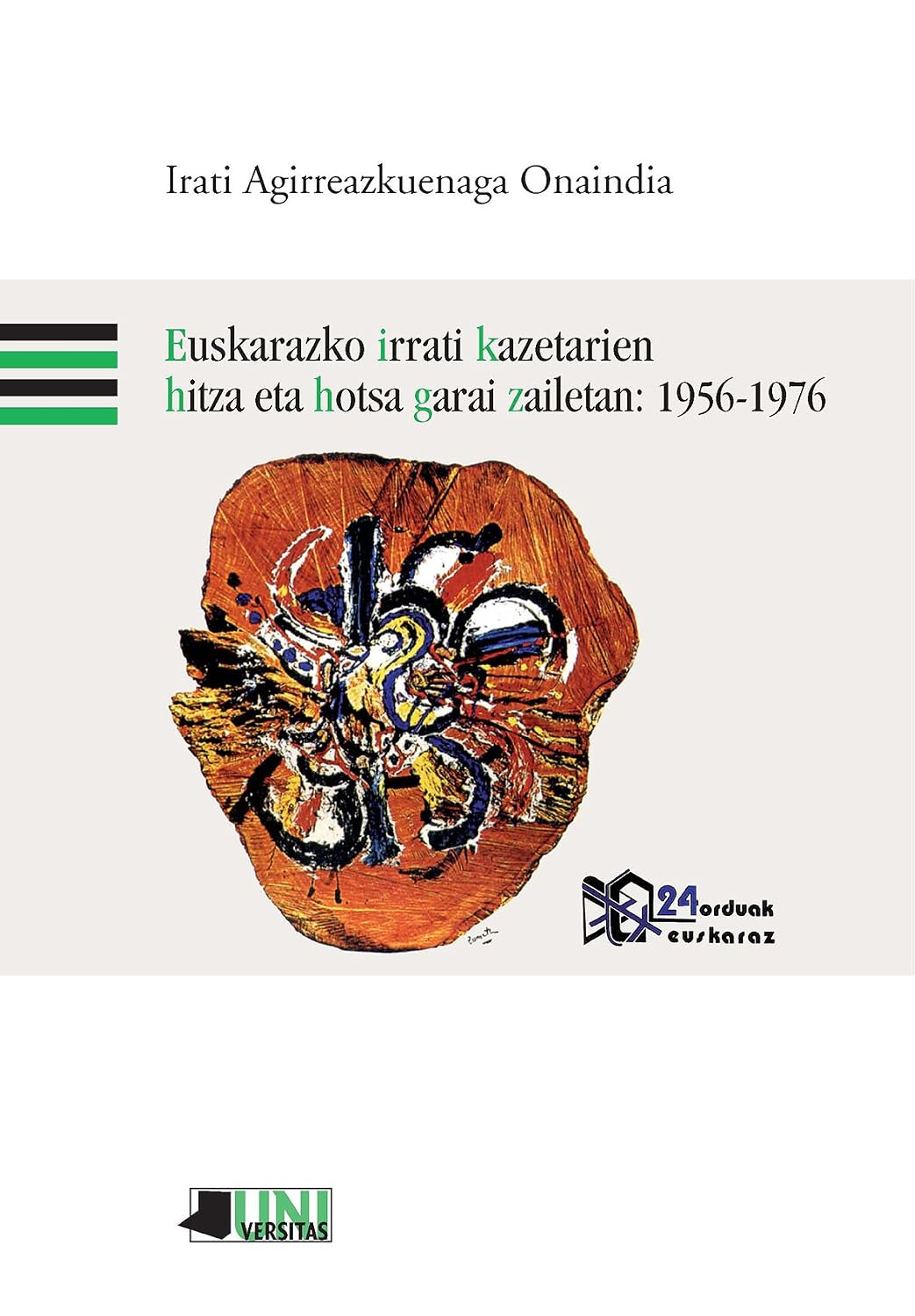 Euskarazko irrati kazetarien hitza eta hotsa garai zailetan: 1956-1976