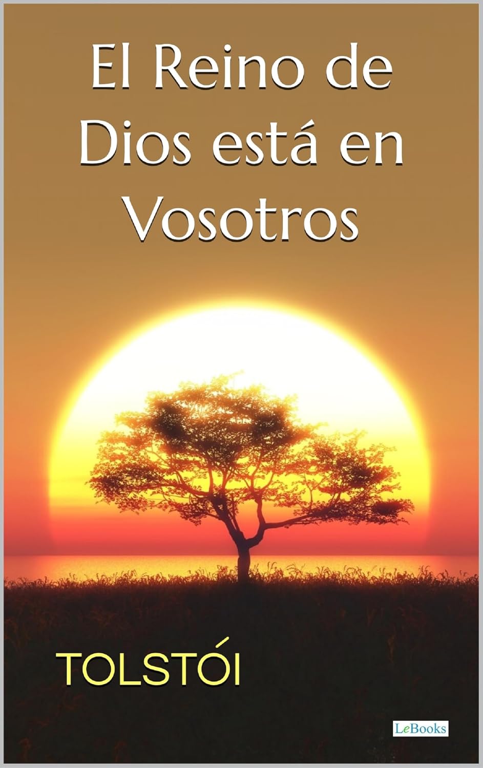 capítulo por capítulo baixar El Reino de Dios está en Vosotros (Spanish Edition)