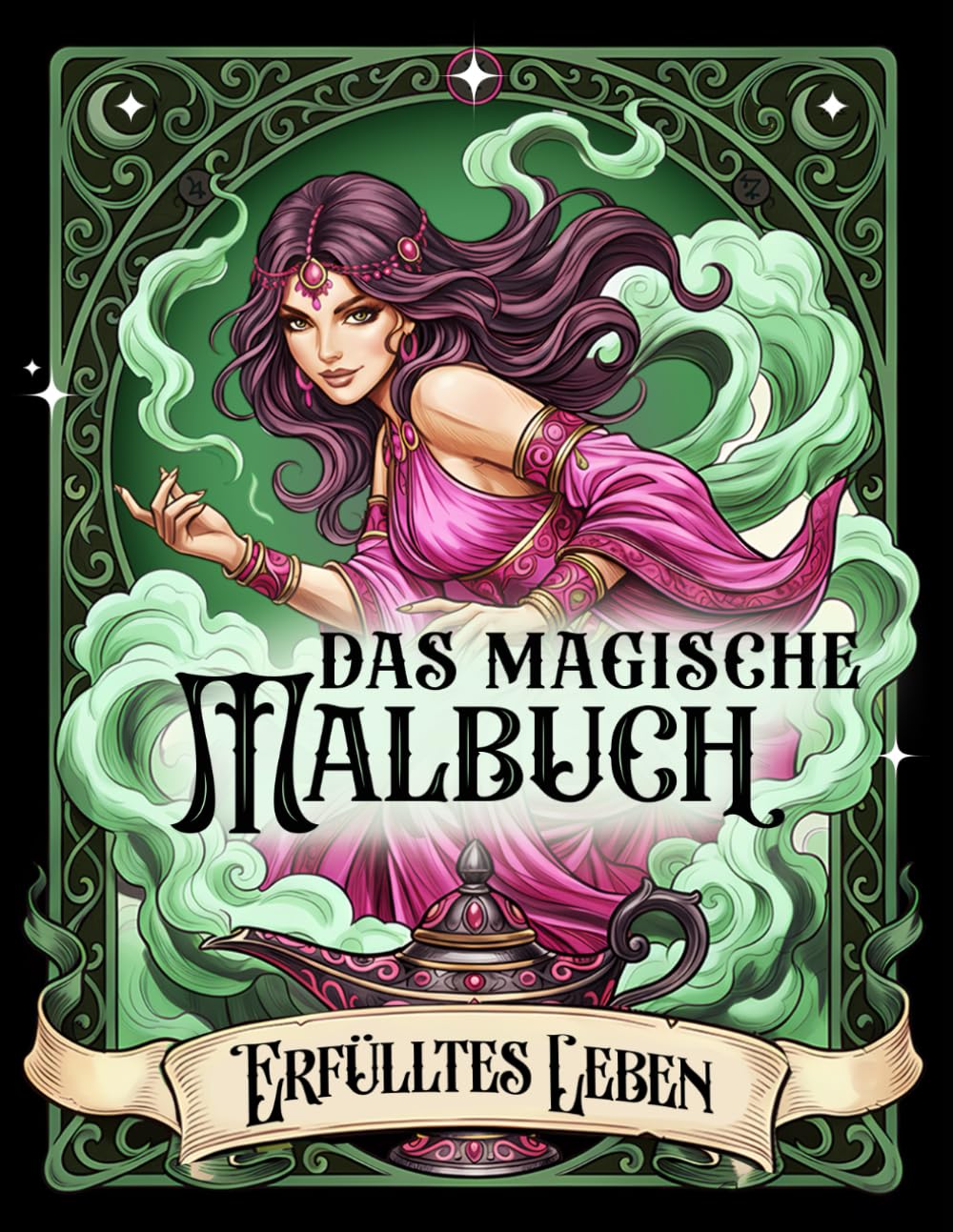 Das magische Malbuch: Erfülltes Leben: Manifestiere dein Glück mit Fantasy-Motiven im Tarot-Stil | Für Erwachsene und Teenager baixar o livro de graça