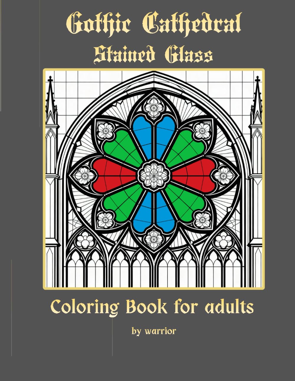 ler totalmente Gothic Cathedral Stained Glass: 40 Intricate Designs of Rose Windows and Medieval Architecture for Adults - A Journey Through Light and Stone.