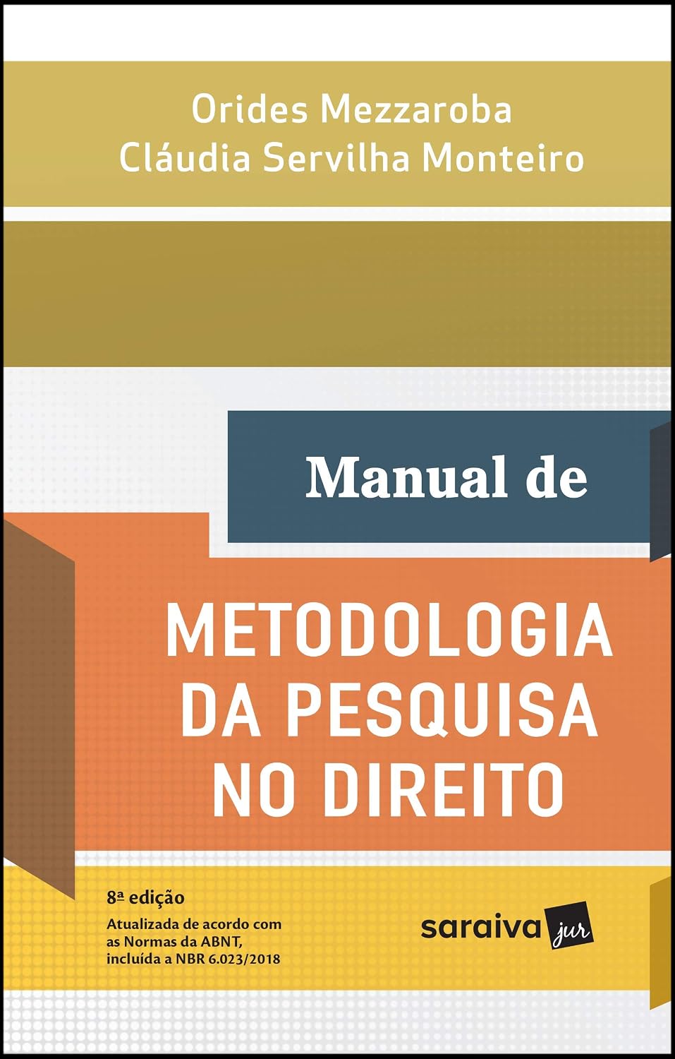 ler totalmente Manual de metodologia da pesquisa no direito - 8ª edição de 2018