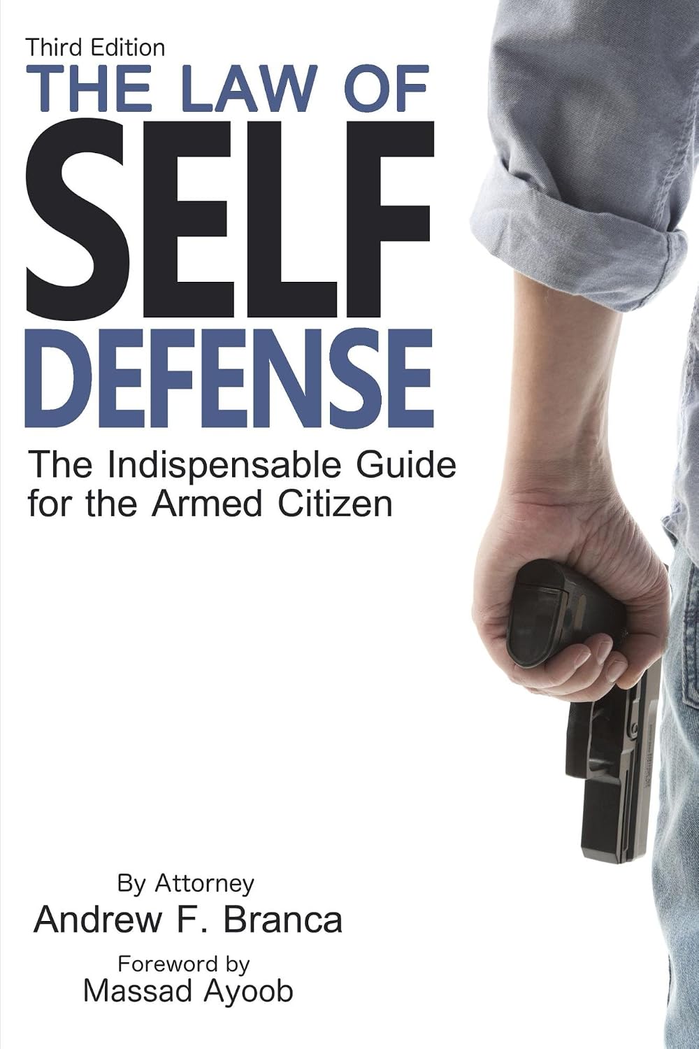 ler totalmente The Law of Self Defense, 3rd Edition (English Edition)
