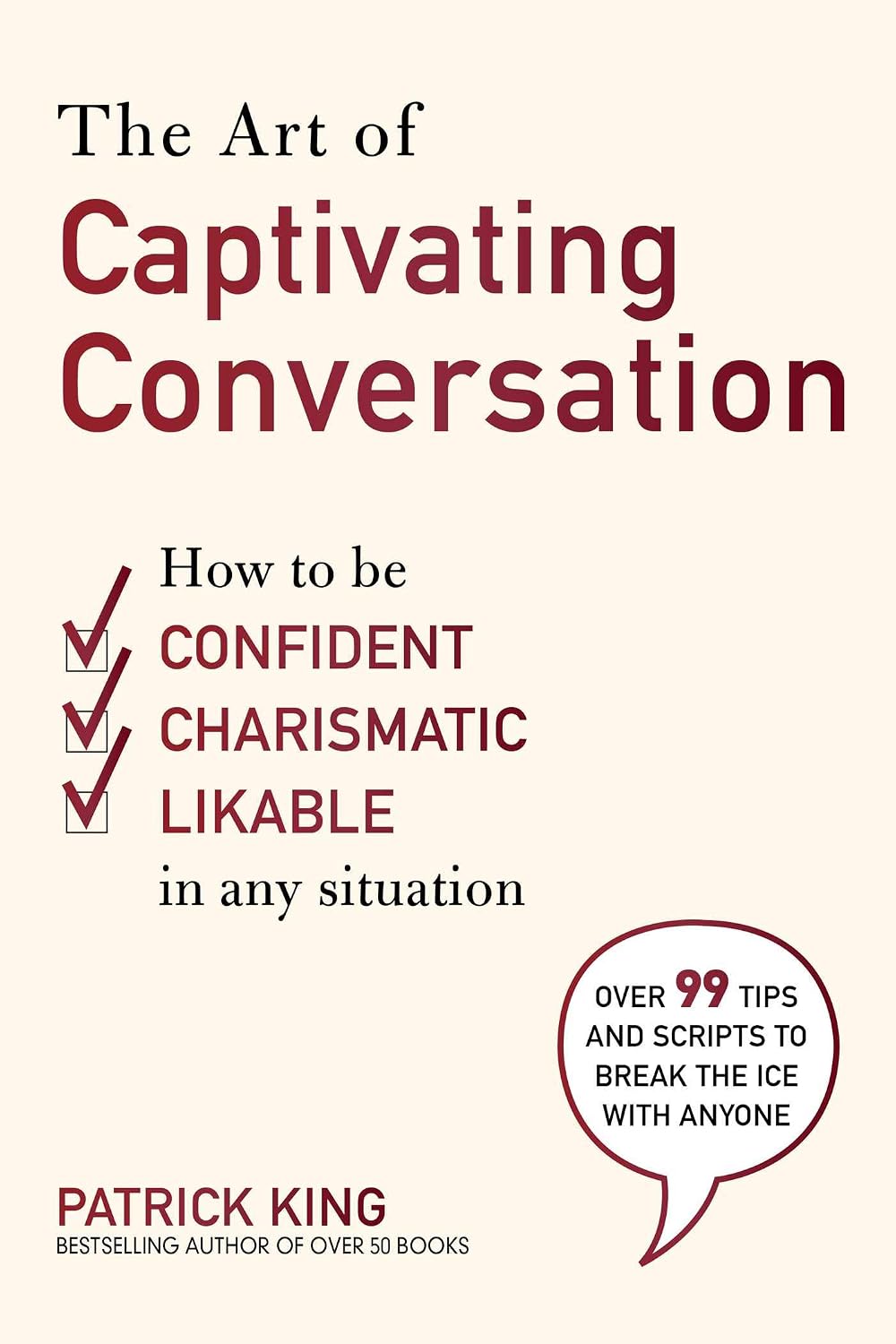 The Art of Captivating Conversation: How to Be Confident, Charismatic, and Likable in Any Situation baixar livro de graça