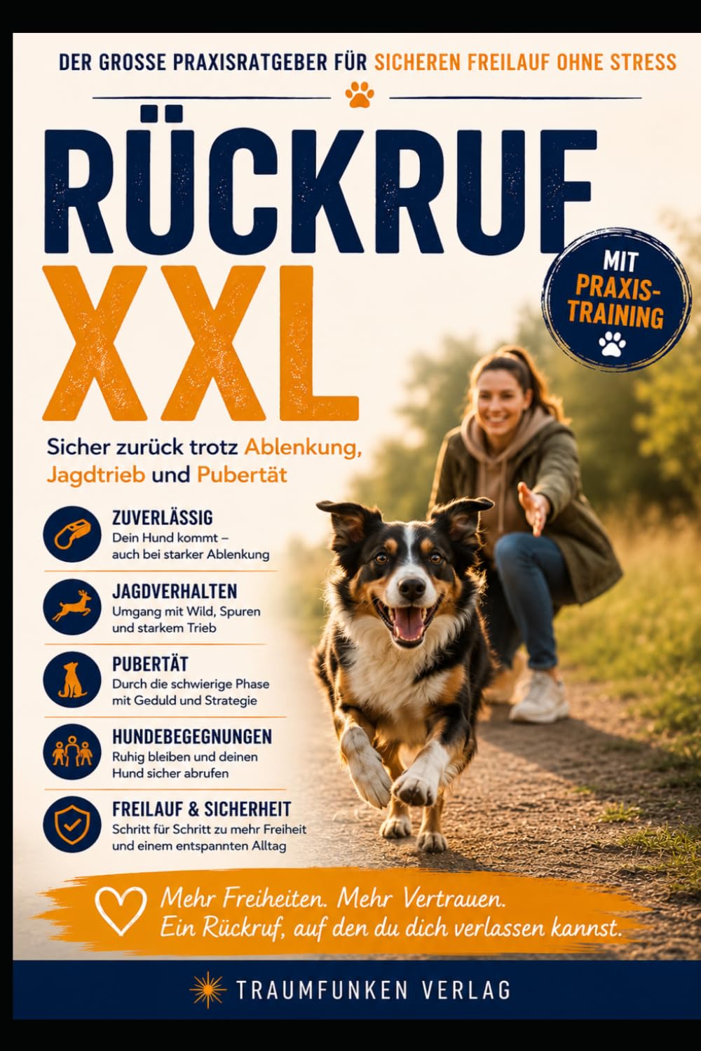 capítulo por capítulo baixar RÜCKRUF XXL: Der große Praxisratgeber für sicheren Freilauf trotz Ablenkung, Jagdtrieb und Pubertät (German Edition)