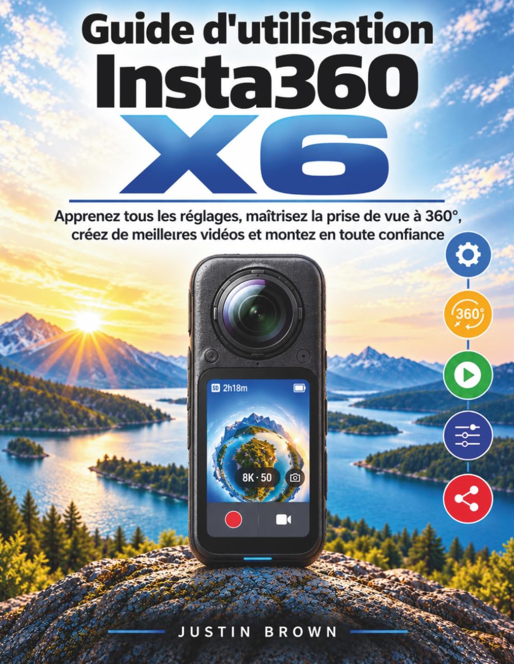 capítulo por capítulo baixar Guide d'utilisation Insta360 X6: Apprenez tous les réglages, maîtrisez la prise de vue à 360°, créez de meilleures vidéos et montez en toute confiance (French Edition)