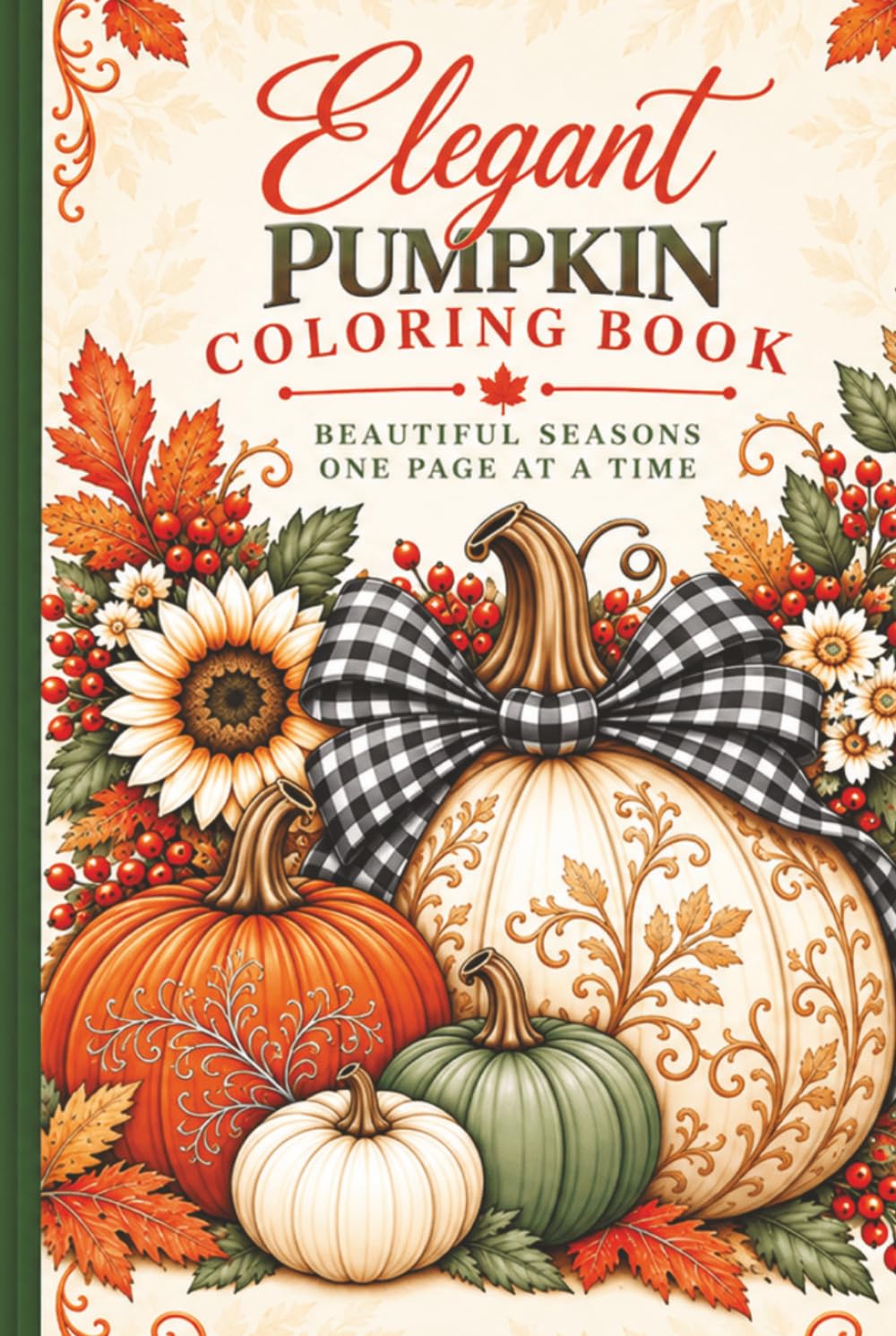 Elegant Pumpkin Coloring Book: Beautiful Seasons, One Page at a Time: Ornate Pumpkins, Florals, Bows, Lace & Autumn-Inspired Designs for Relaxing Coloring baixar o livro de graça
