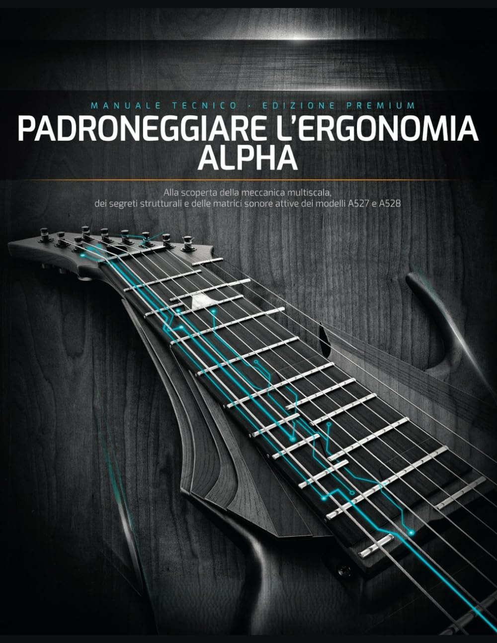 ler totalmente Padroneggiare l'ergonomia Alpha: Alla scoperta della meccanica multiscala, dei segreti strutturali e delle matrici sonore attive dei modelli A527 e A528 (Italian Edition)