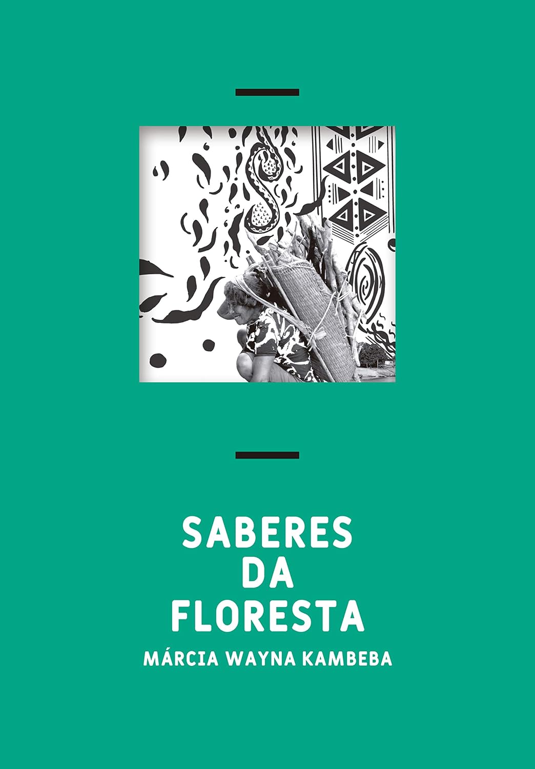 ler totalmente Saberes da Floresta (Insurgências)