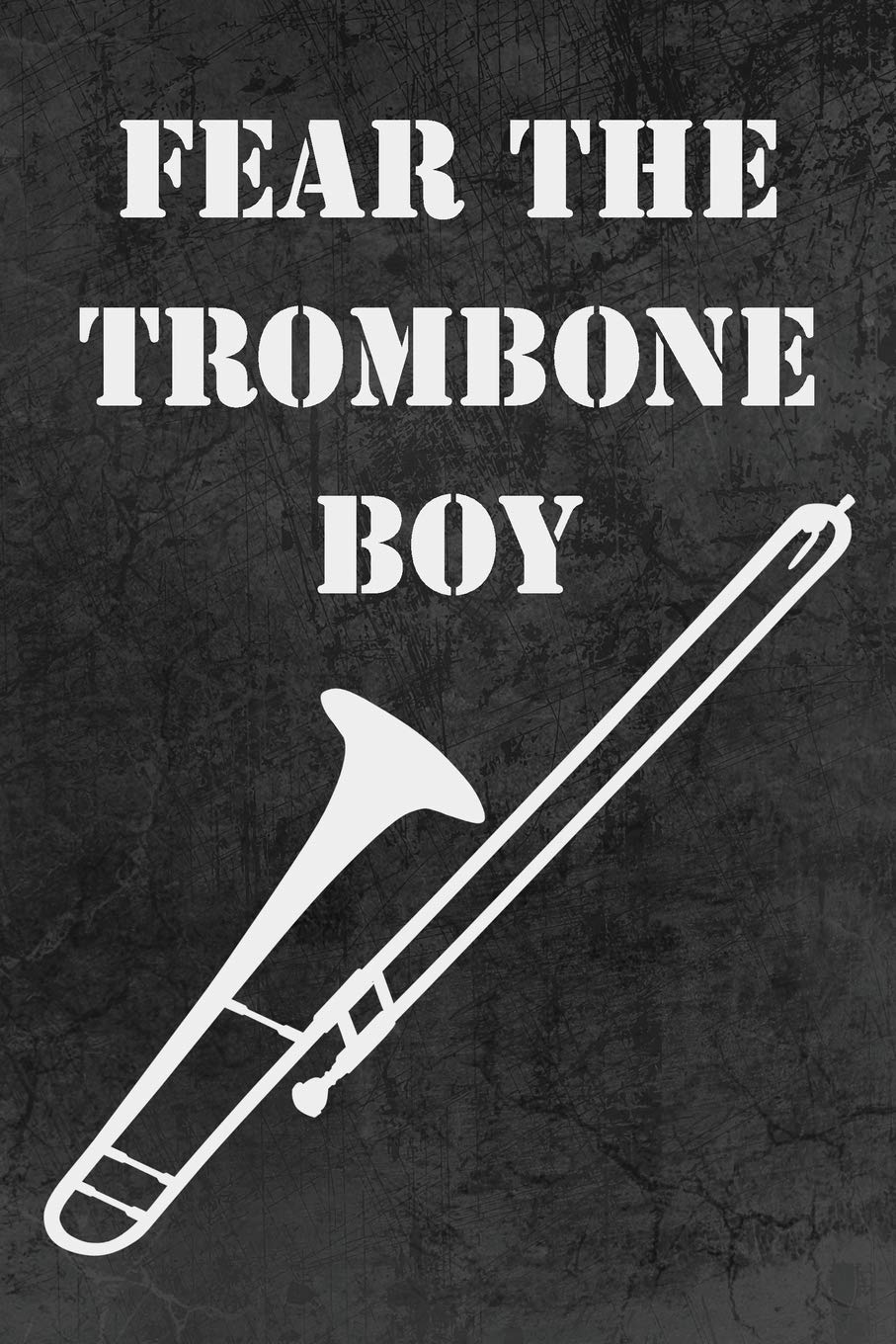 Fear The Trombone Boy: Blank Lined Journal 6x9 - Marching Band Church Worship Notebook I Trombonist Gift for Musicians and Orchestra Fans baixar o livro de graça