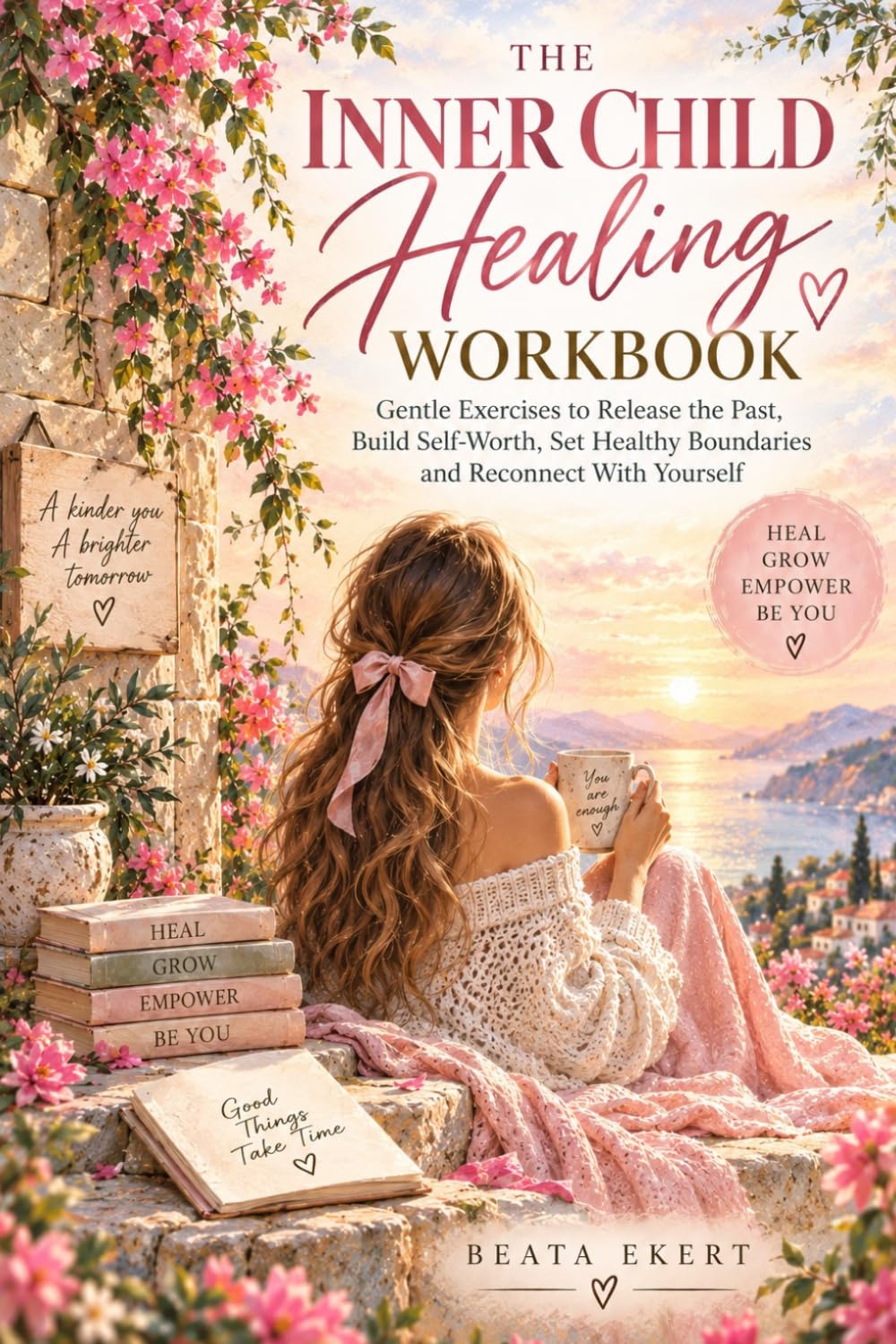 ler totalmente THE INNER CHILD HEALING WORKBOOK: Gentle Exercises to Release the Past, Build Self-Worth, Set Healthy Boundaries and Reconnect With Yourself