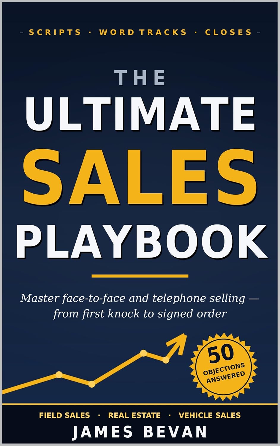 The Ultimate Sales Playbook: Mastering Face to Face and Telephone Sales (English Edition) baixar livro de graça