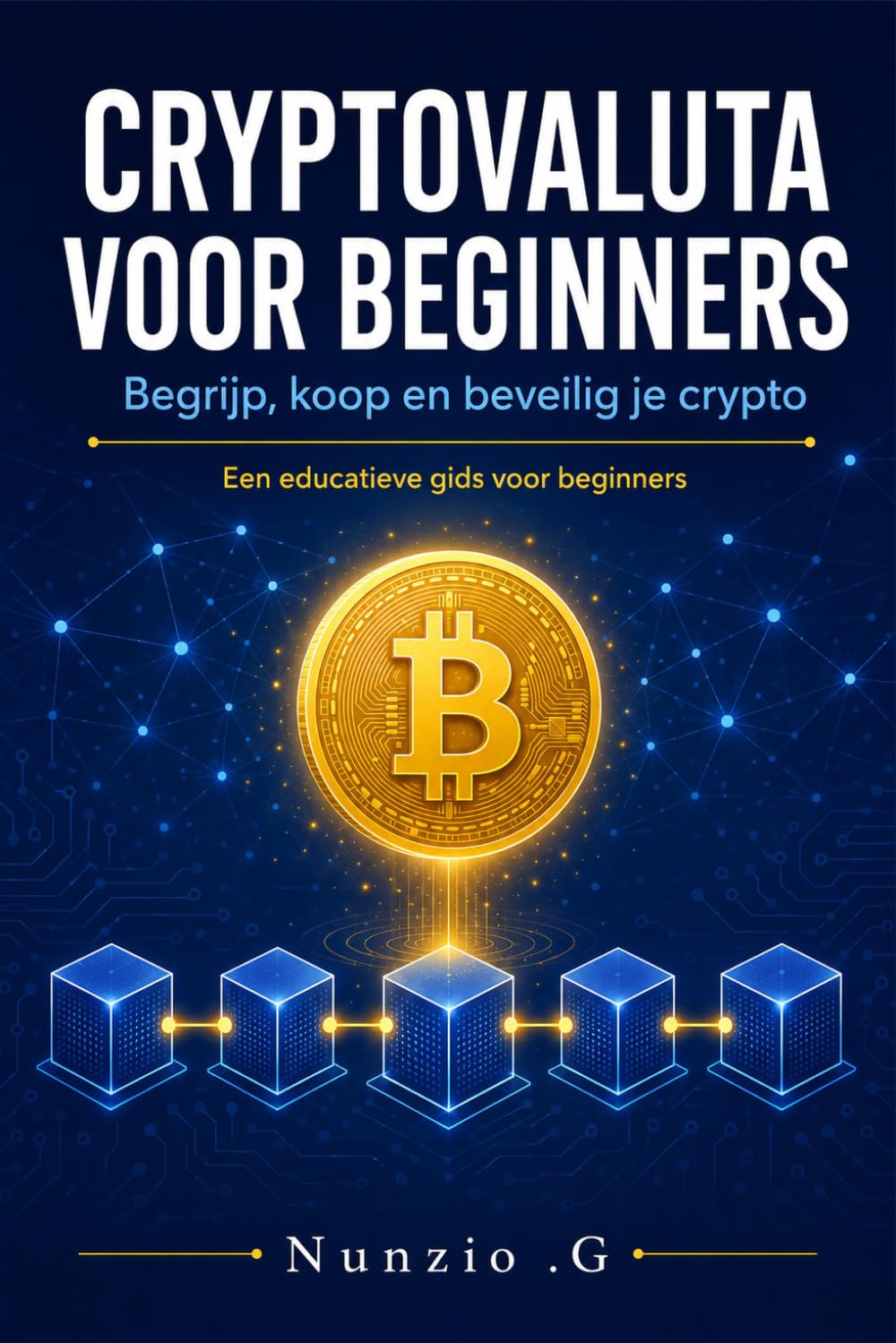 Cryptovaluta voor Beginners (Dutch Edition) baixar o livro de graça