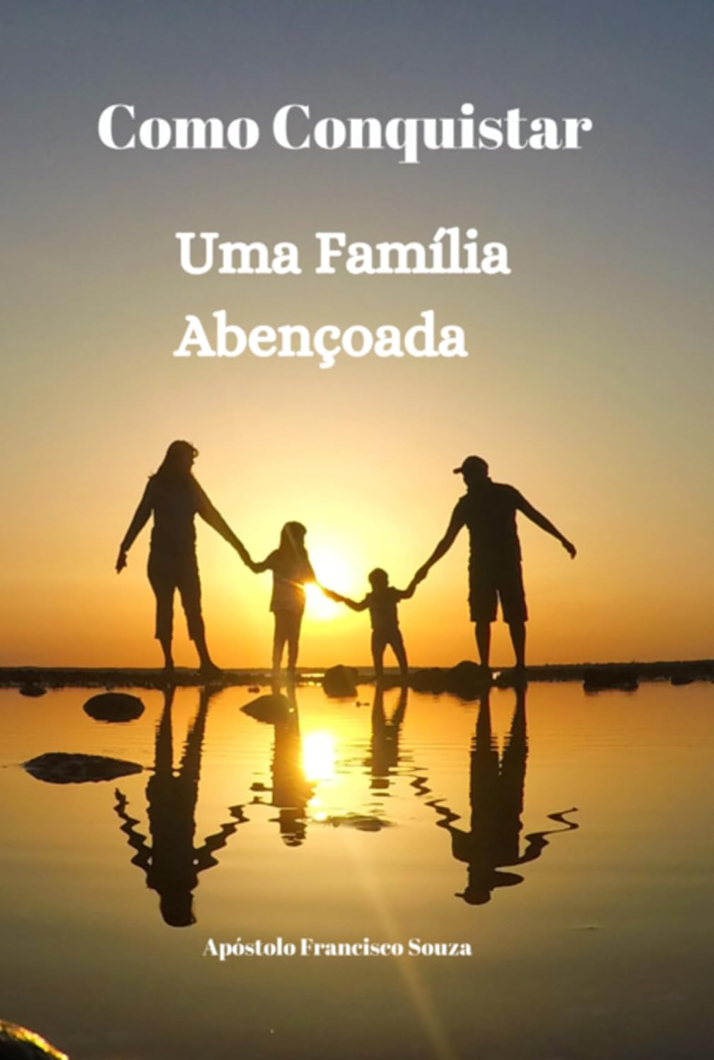 Como Conquistar Uma Família Abençoada baixar o livro de graça