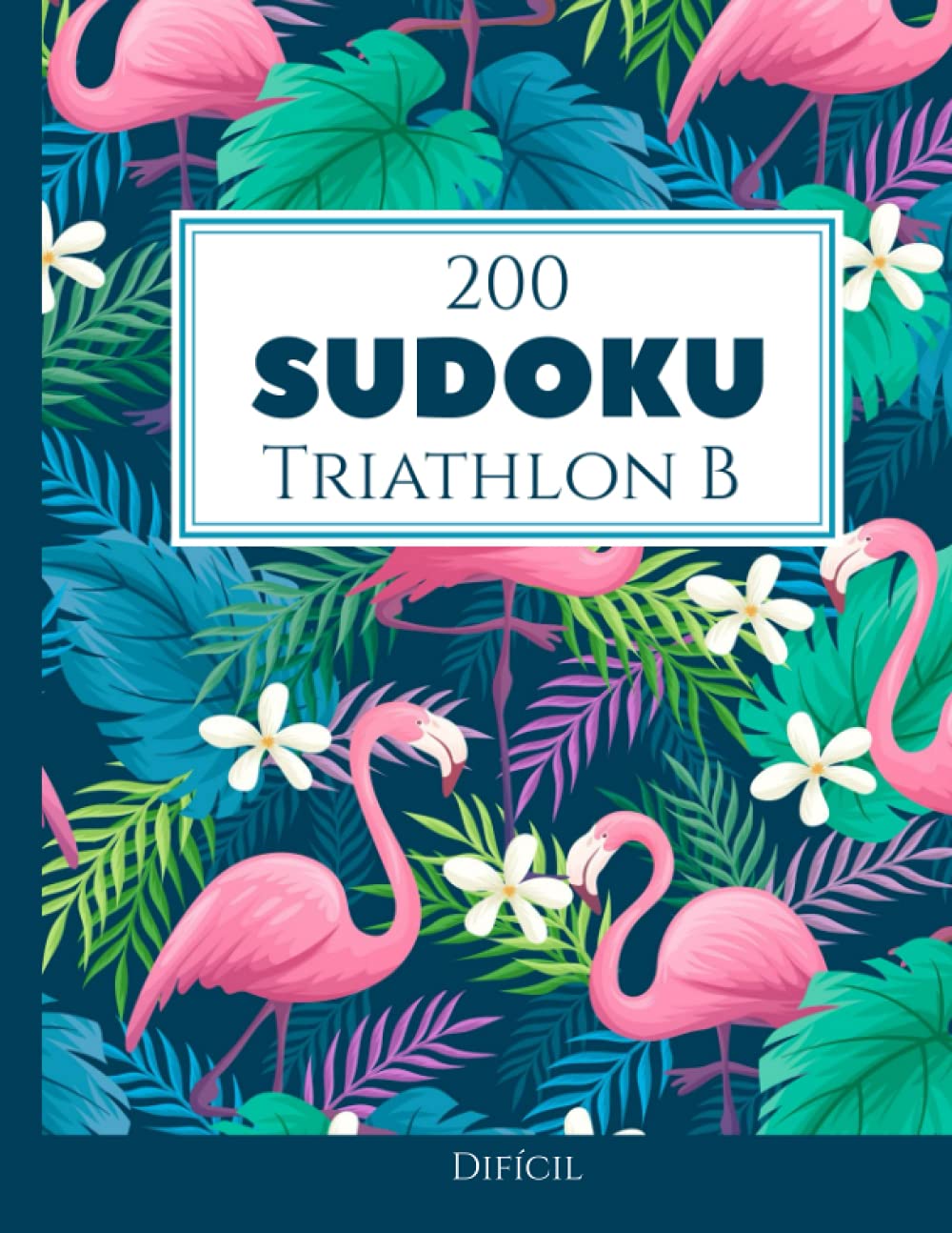 200 Sudoku Triathlon B difícil Vol. 5: com soluções e quebra-cabeças bônus (Portuguese Edition) baixar o livro de graça