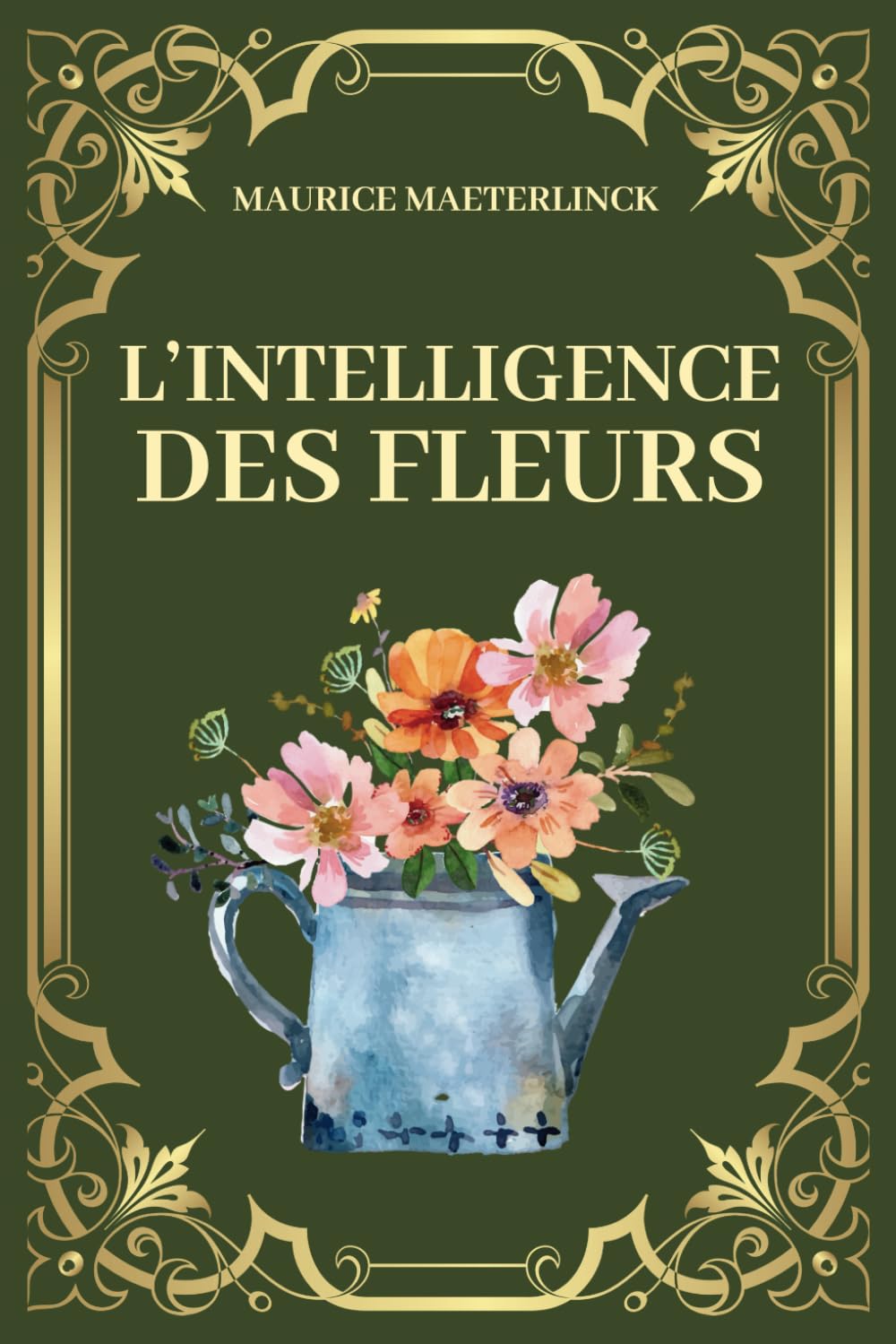 ler totalmente L'intelligence des fleurs: Révélez l'intelligence cachée des fleurs et redécouvrez votre place dans la création - Edition originale 1907 (French Edition)