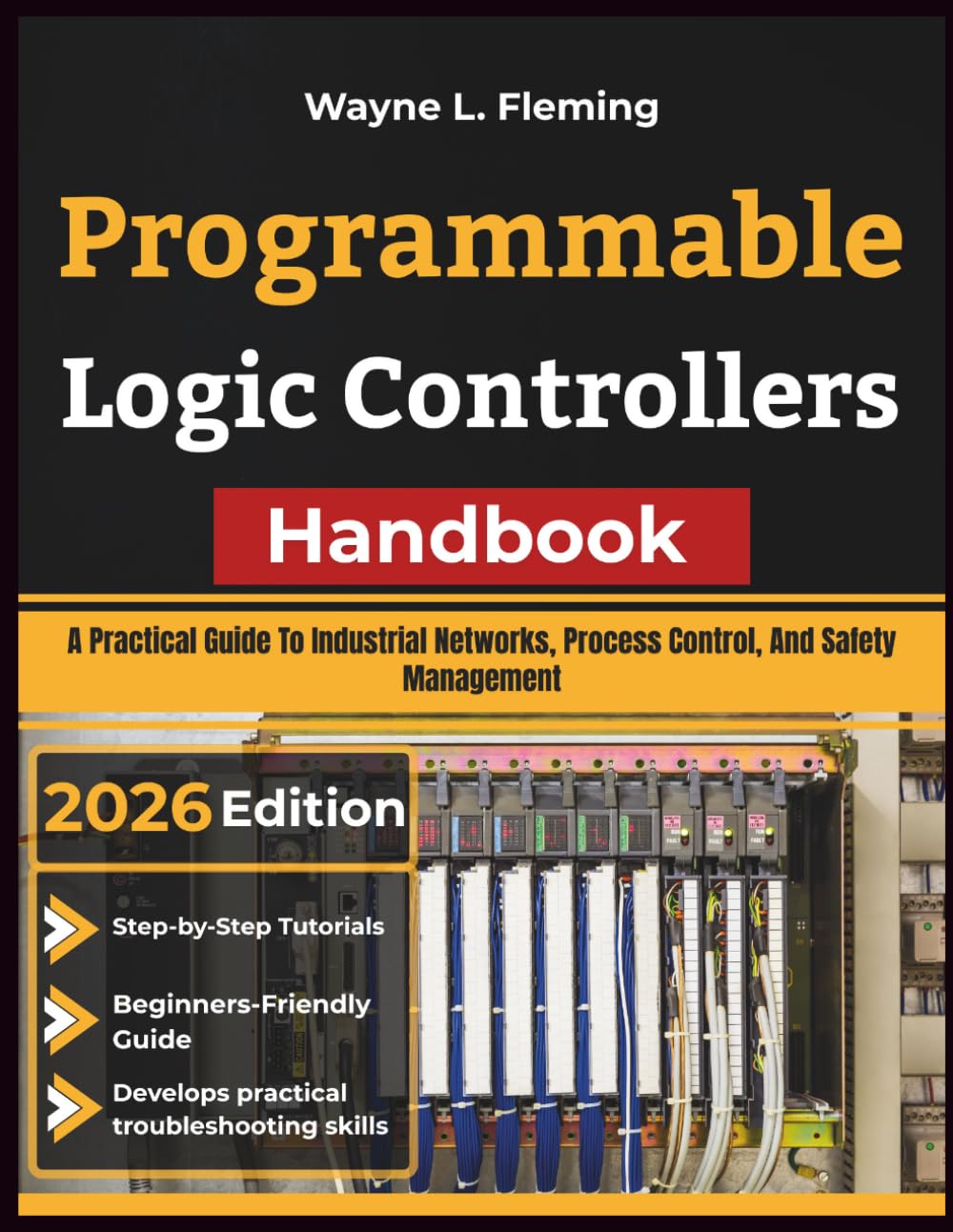 ler totalmente Programmable Logic Controllers Handbook: A Practical Guide To Industrial Networks, Process Control, And Safety Management