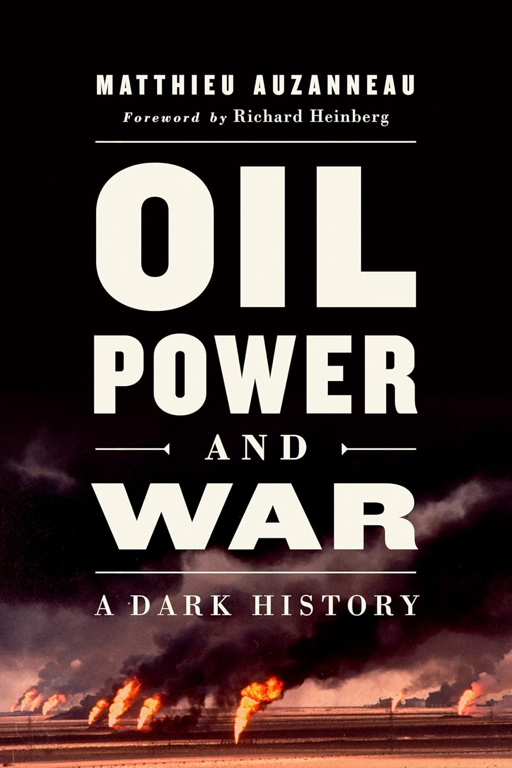 capítulo por capítulo baixar Oil, Power, and War: A Dark History