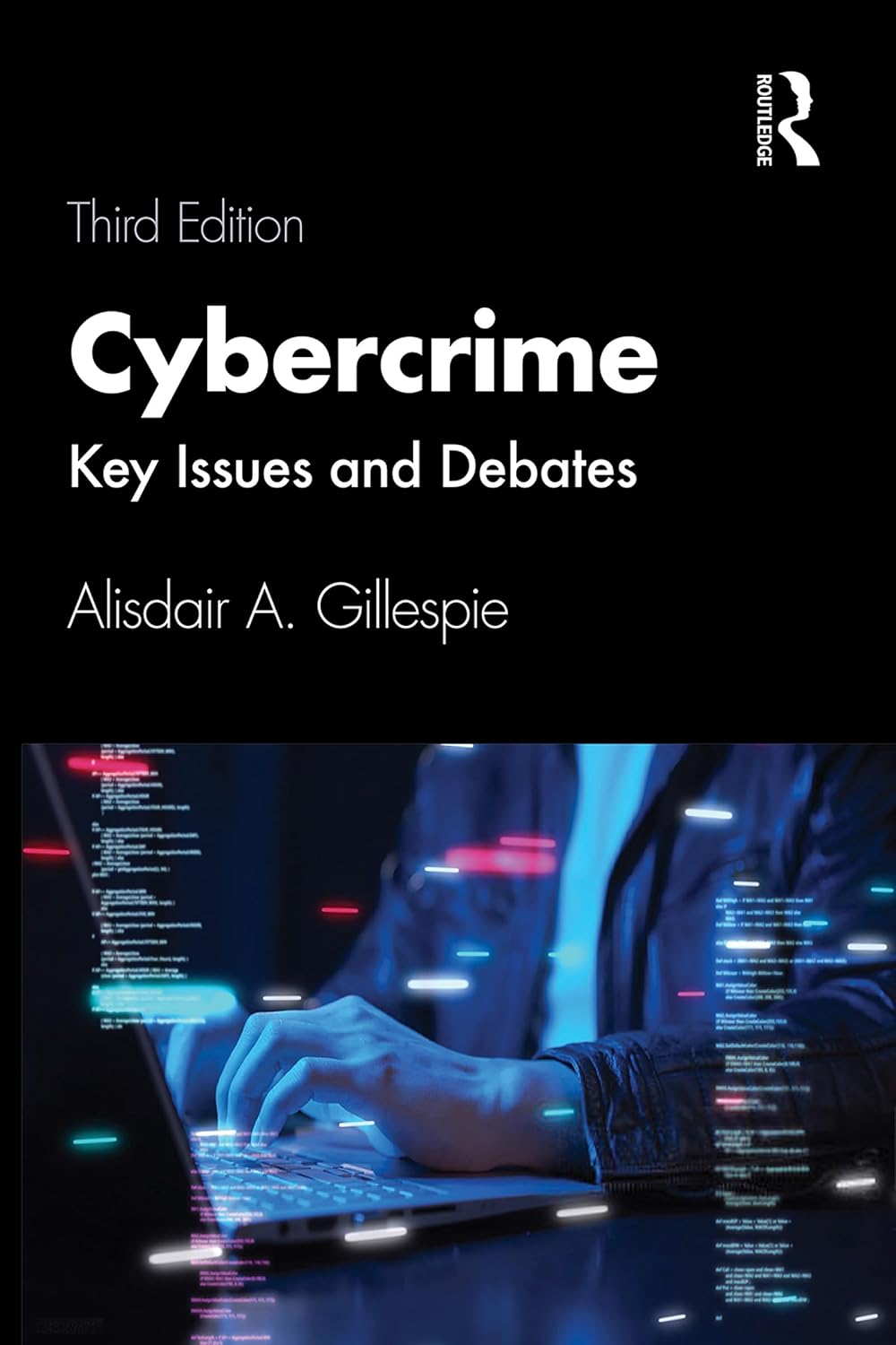 ler totalmente Cybercrime: Key Issues and Debates (English Edition)