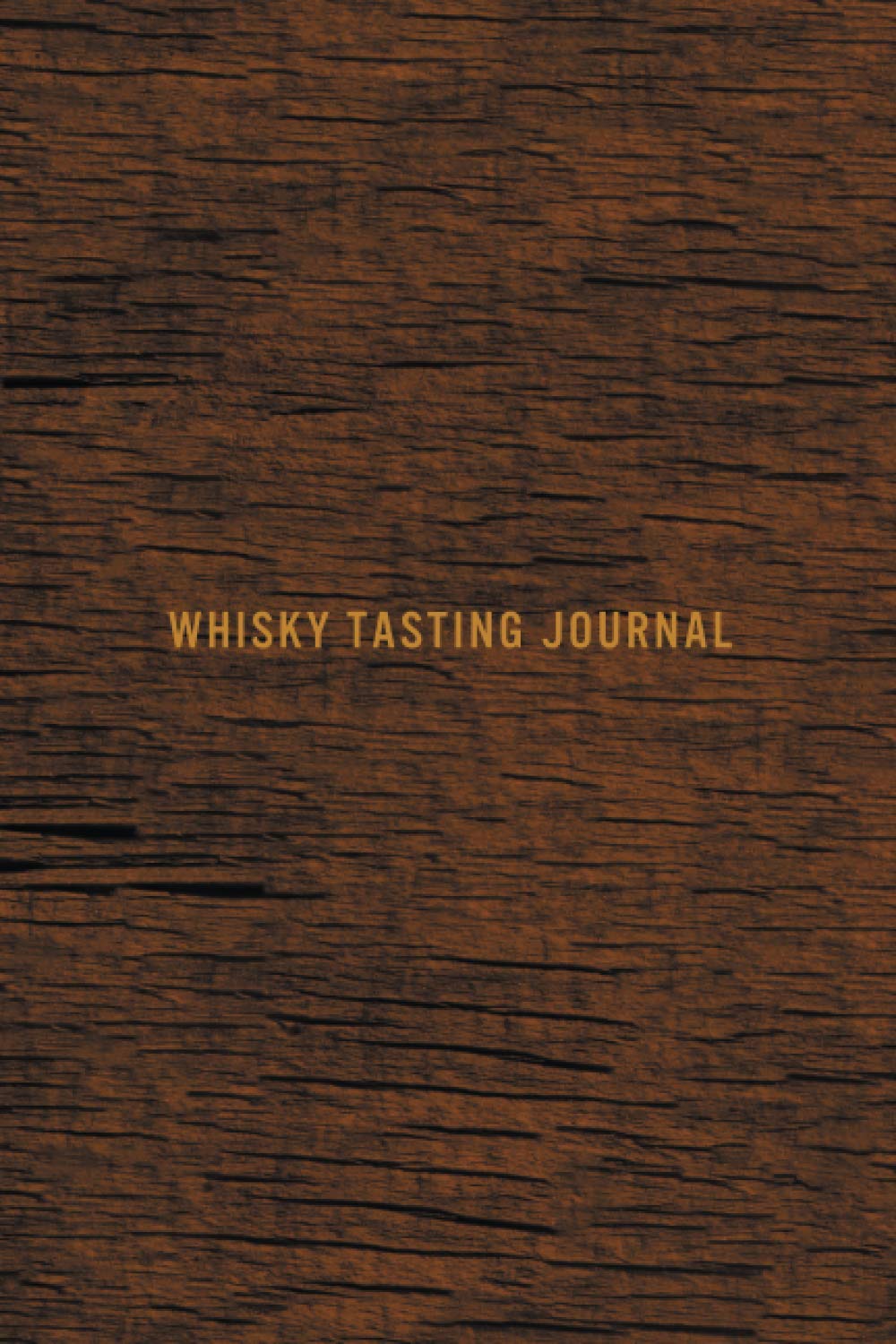 ler totalmente Whisky Tasting Journal: Record keeping log notebook for Whiskey Lovers and Collectors