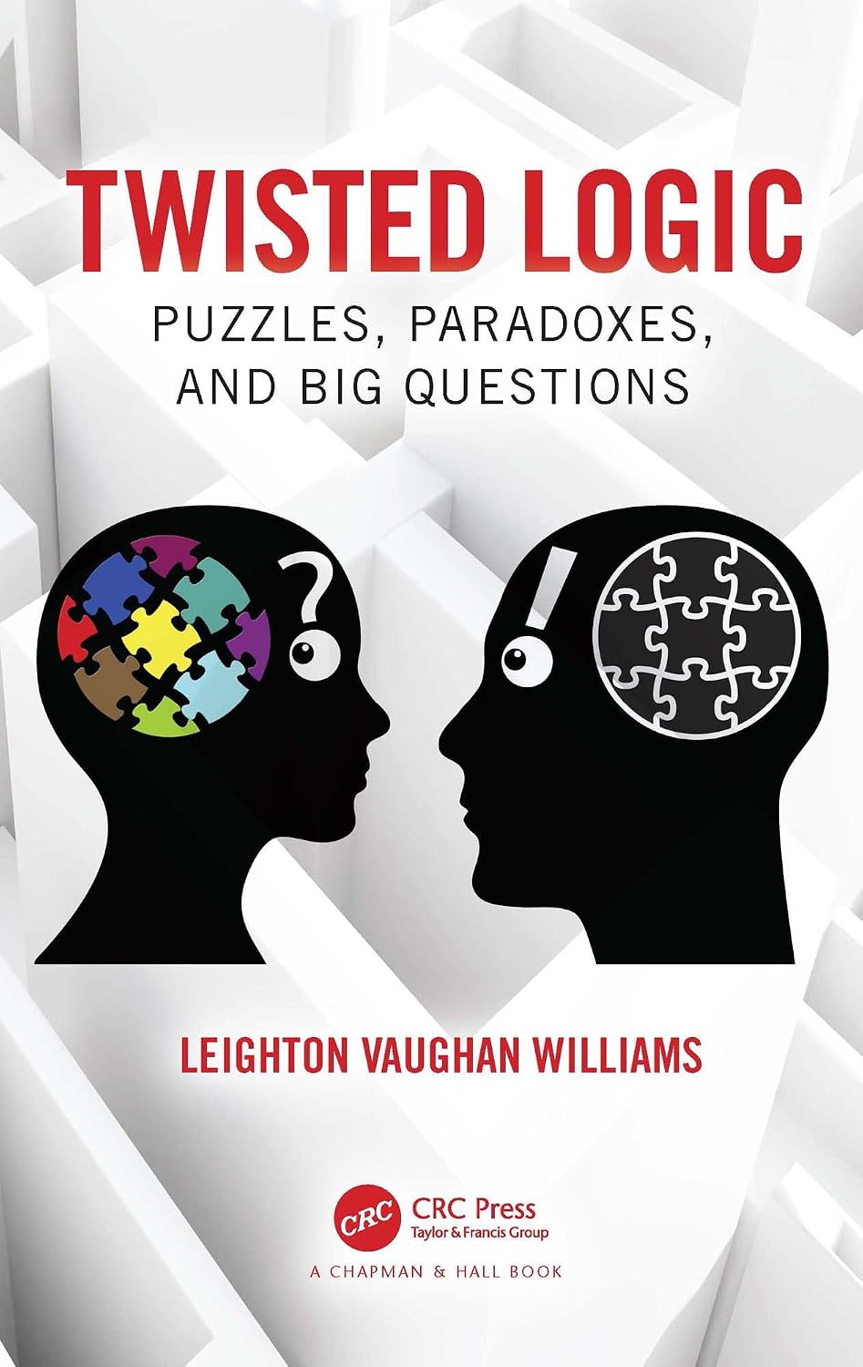 capítulo por capítulo baixar Twisted Logic: Puzzles, Paradoxes, and Big Questions (English Edition)