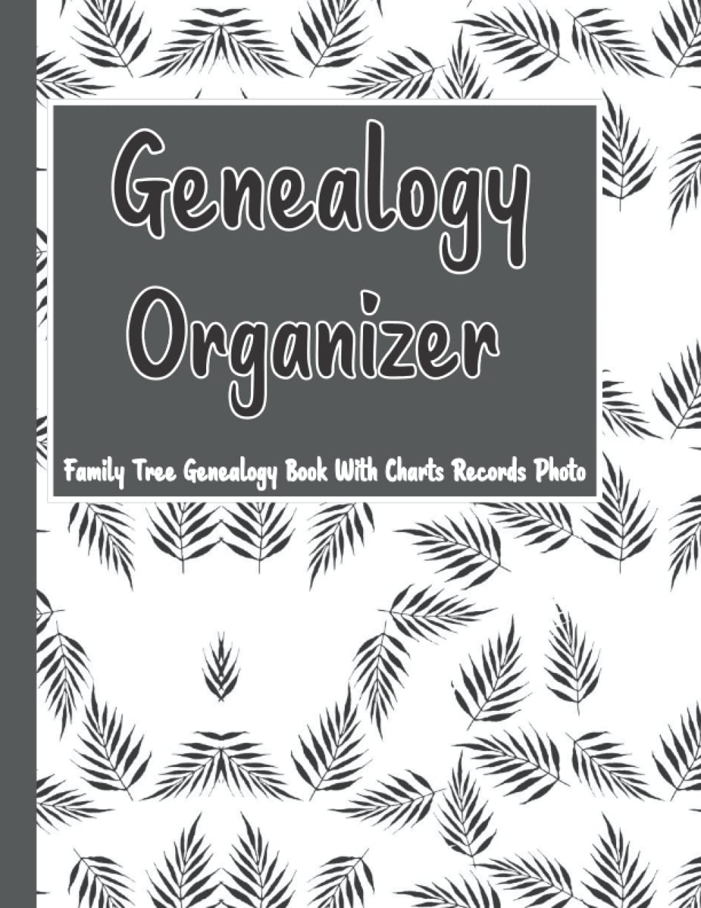 Genealogy Organizer: Family Tree Genealogy Book With Charts Records Photo. Genealogy Organizer Notebook. baixar livro de graça