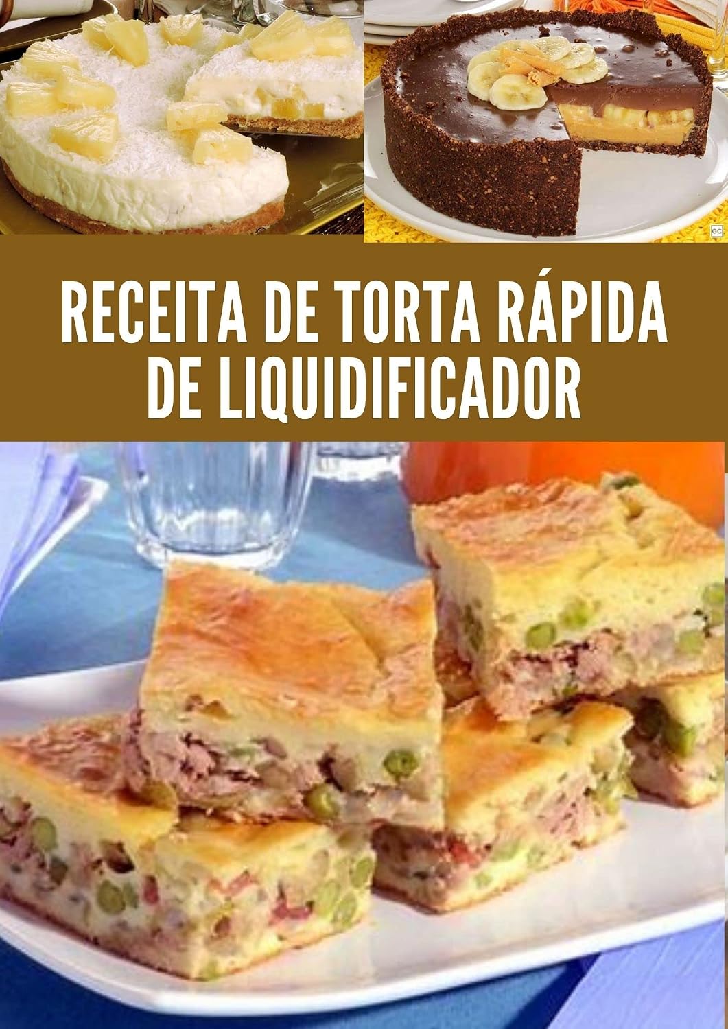 capítulo por capítulo baixar Receita de Torta Rápida de Liquidificador: Sabores para apreciar em família. Viva momentos memoráveis.
