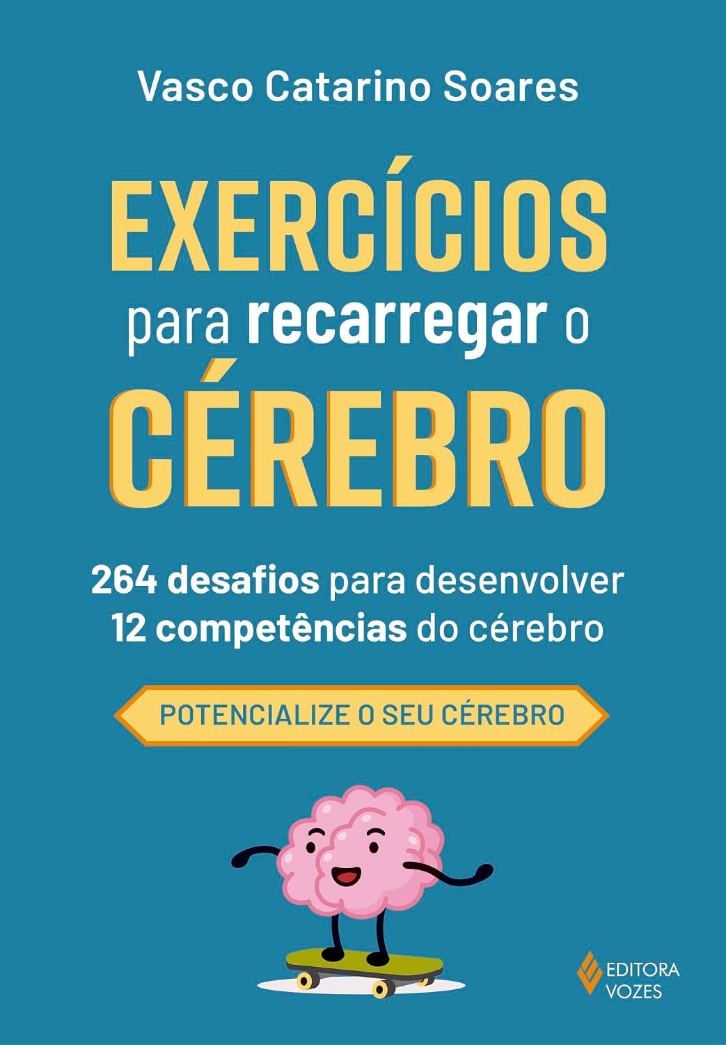 capítulo por capítulo baixar Exercícios para recarregar o cérebro: 264 desafios para desenvolver 12 competências do cérebro