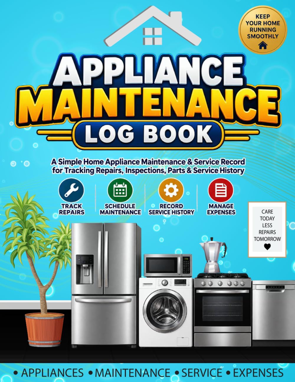 Appliance Maintenance Log Book: A Simple Record Book for Appliance Repairs, Maintenance & Service History baixar livro de graça
