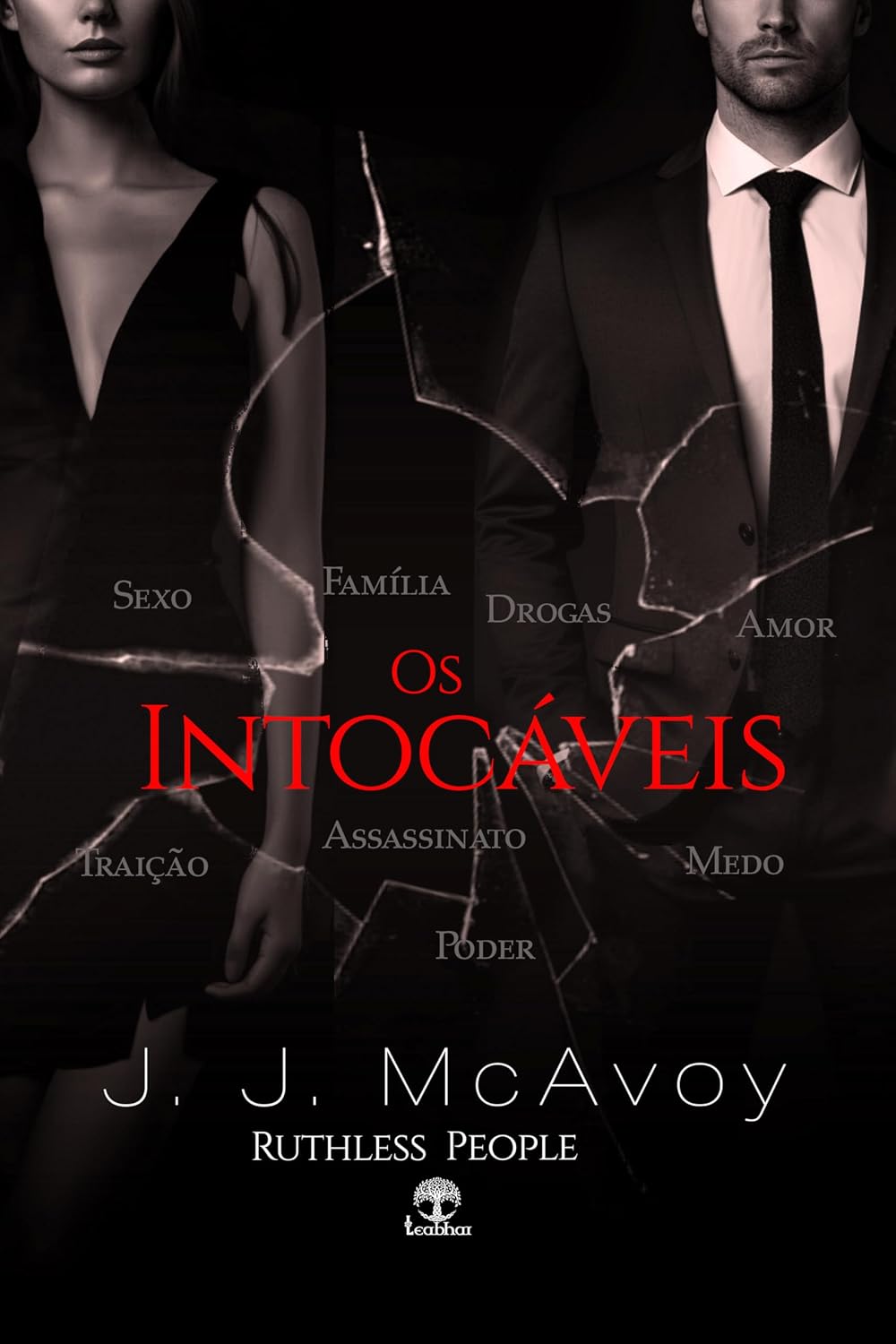Os Intocáveis (Ruthless People Livro 2) baixar o livro de graça