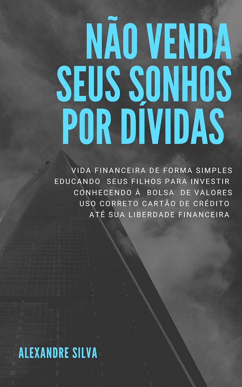 capítulo por capítulo baixar Nâo Venda seus Sonhos por Dívidas