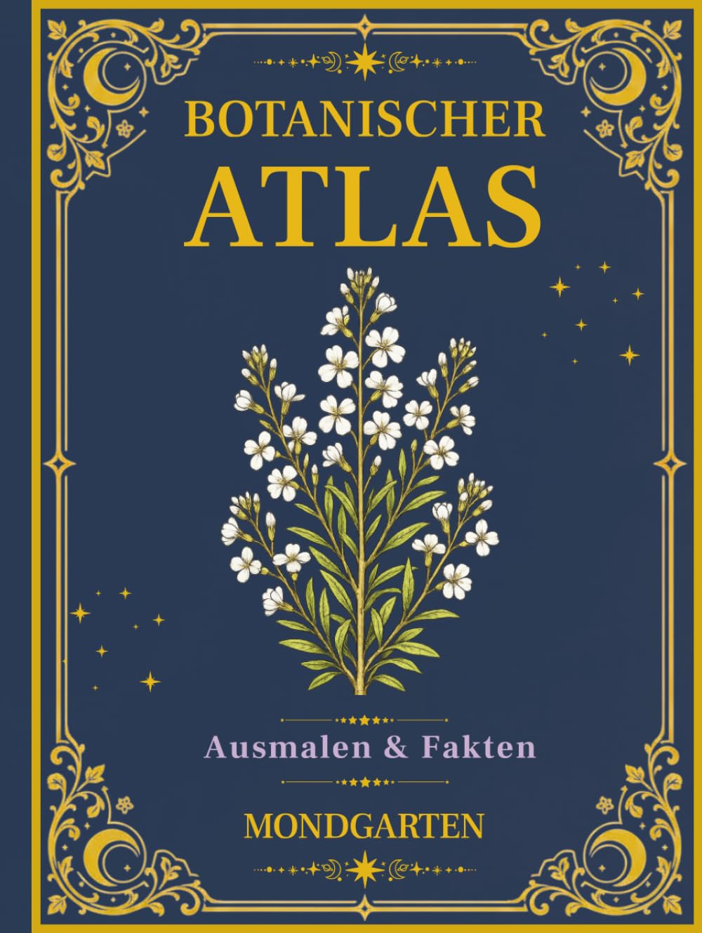 Botanischer Atlas: Mondgarten: Band 4 – Ein Vintage-Malbuch mit 50 botanischen Illustrationen, Nachtblumen und Pflanzenfakten (German Edition) baixar o livro de graça
