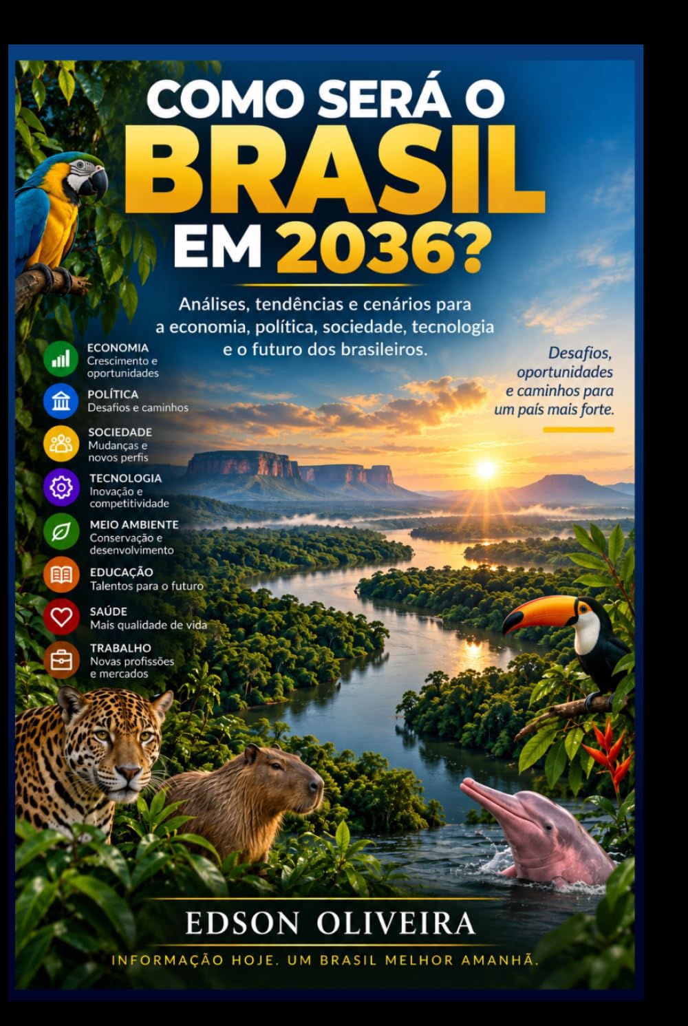 COMO SERÁ O BRASIL EM 2036?: Expectativas e projeções (Portuguese Edition) baixar livro de graça