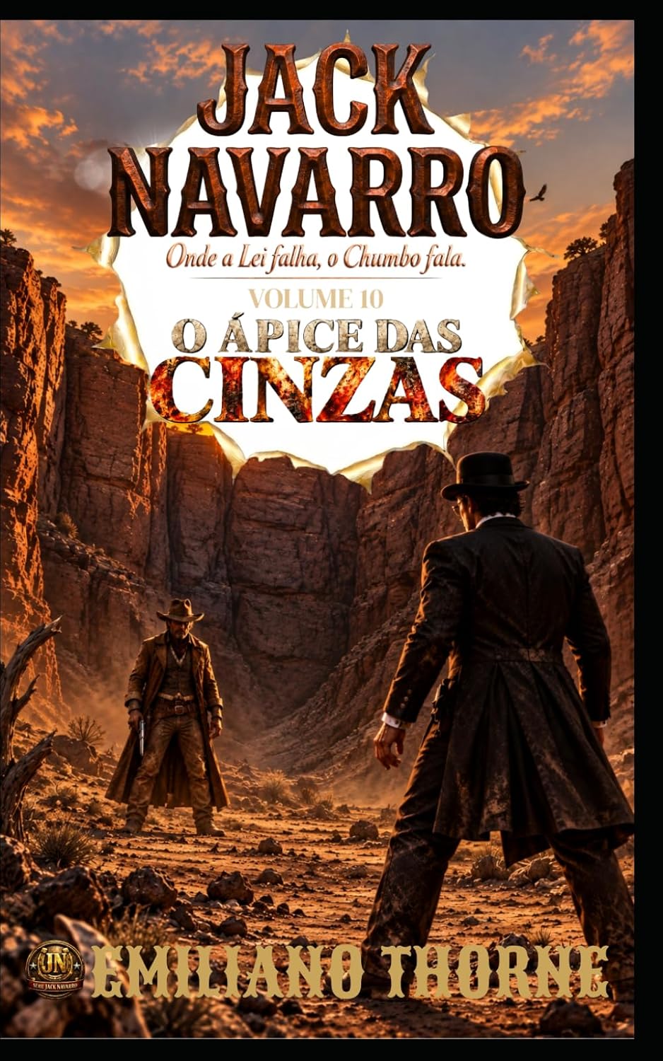 capítulo por capítulo baixar O APICE DAS CINZAS: ONDE A LEI FALHA O CHUMBO FALA (JACK NAVARRO) (Portuguese Edition)